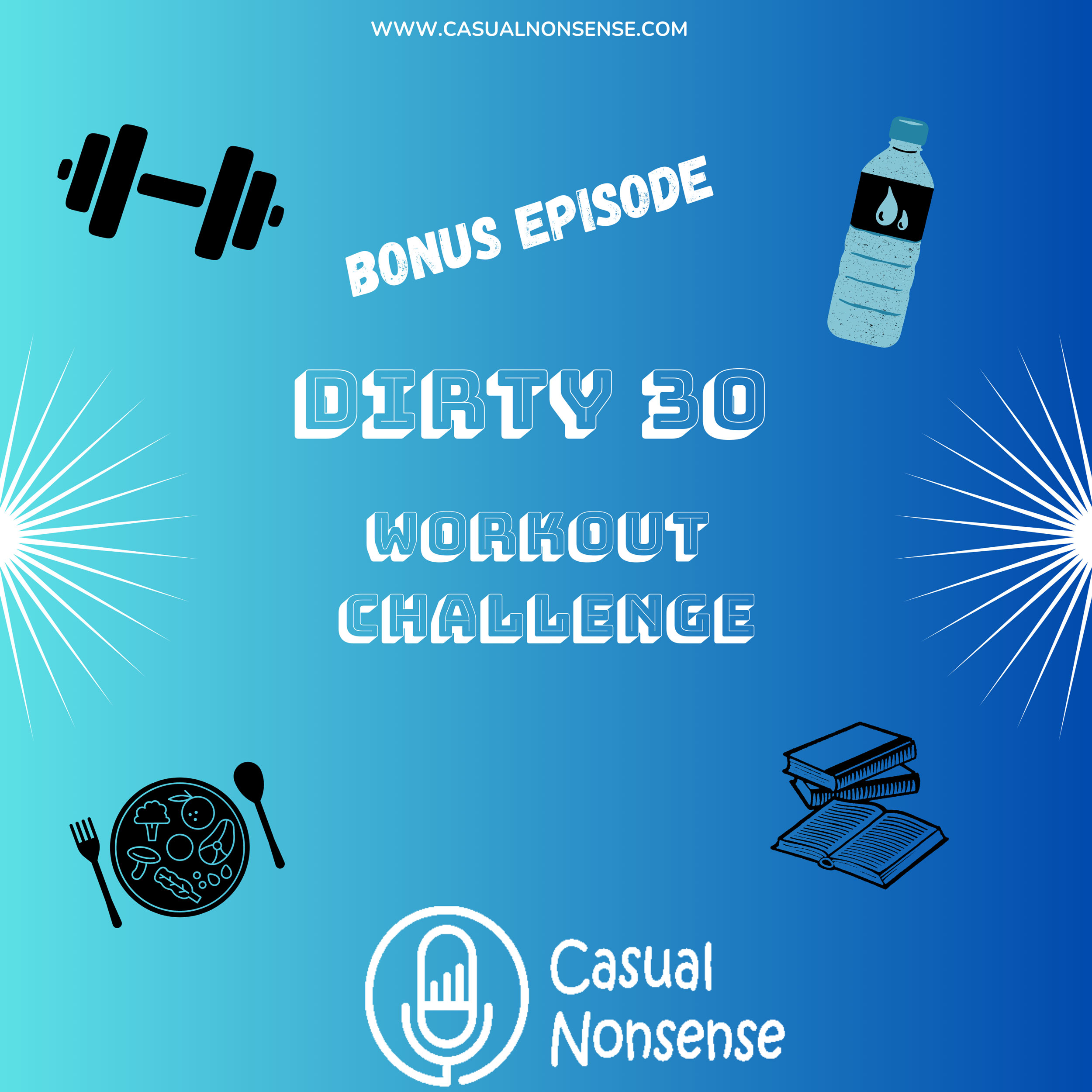 Bonus Episode: Workout Challenge