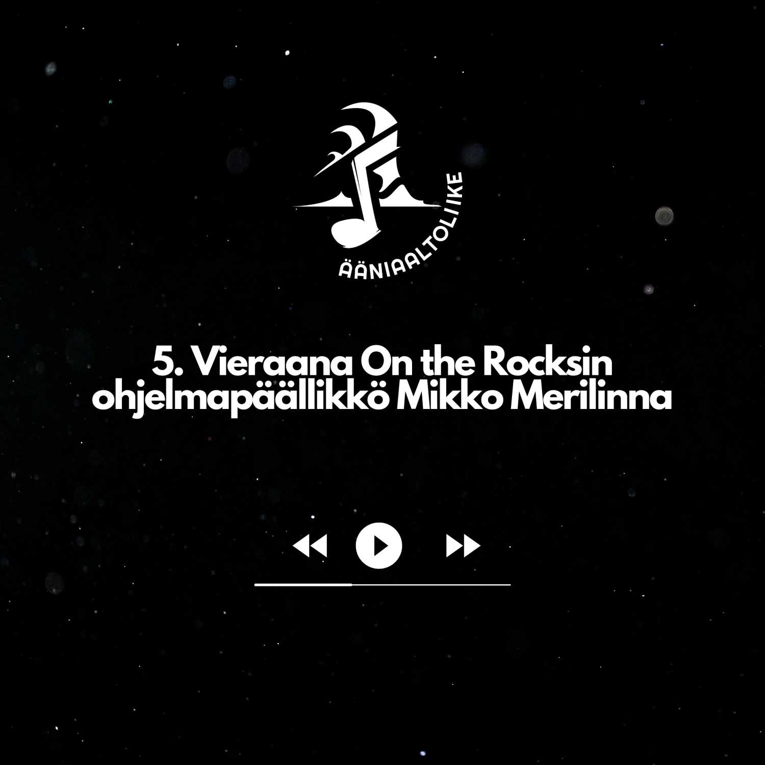 5. Vieraana On the Rocksin ohjelmapäällikkö Mikko Merilinna