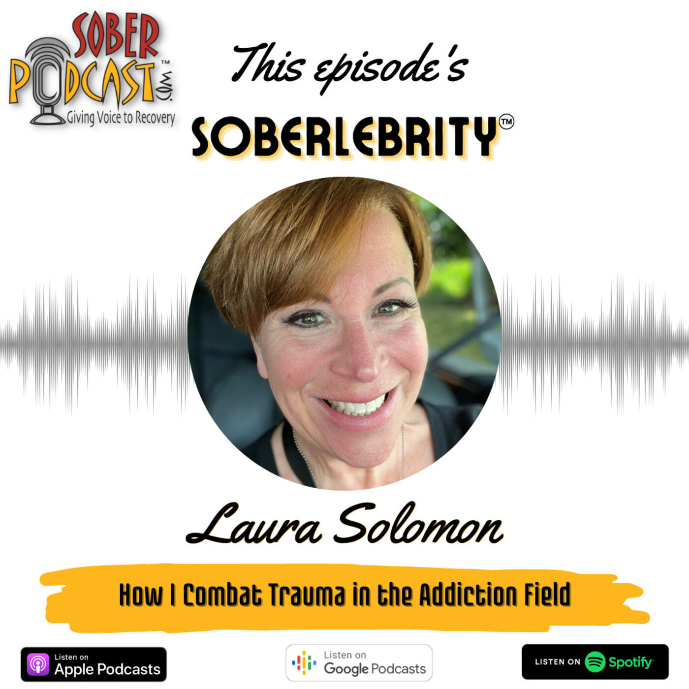 Laura Solomon: How I Combat Trauma in the Addiction Field