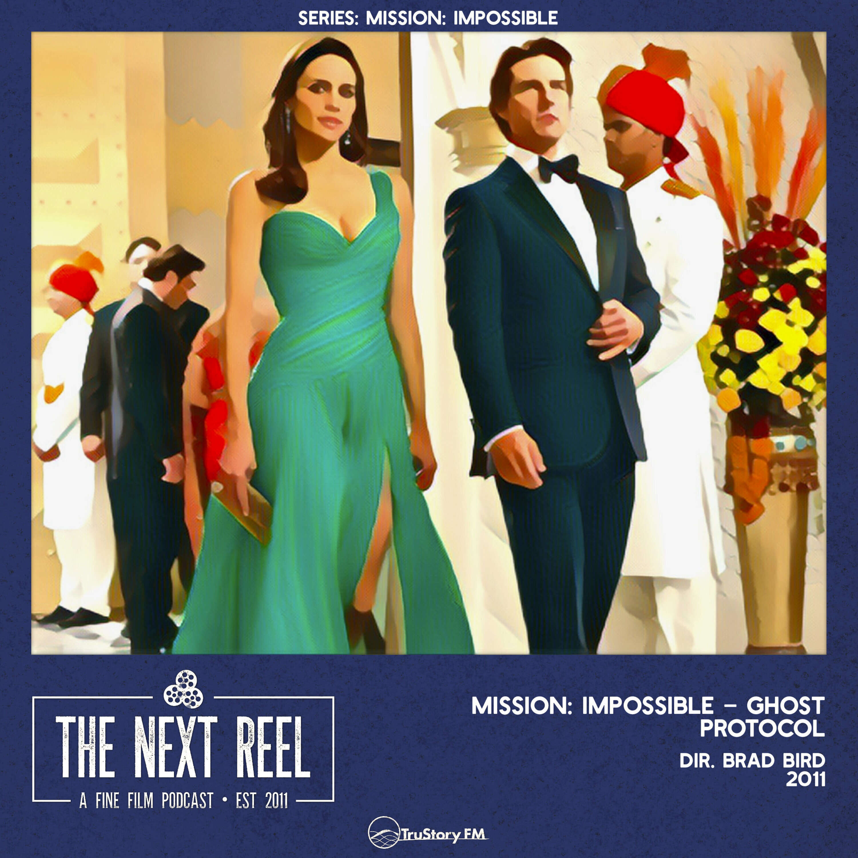 Mission: Impossible – Ghost Protocol • The Next Reel