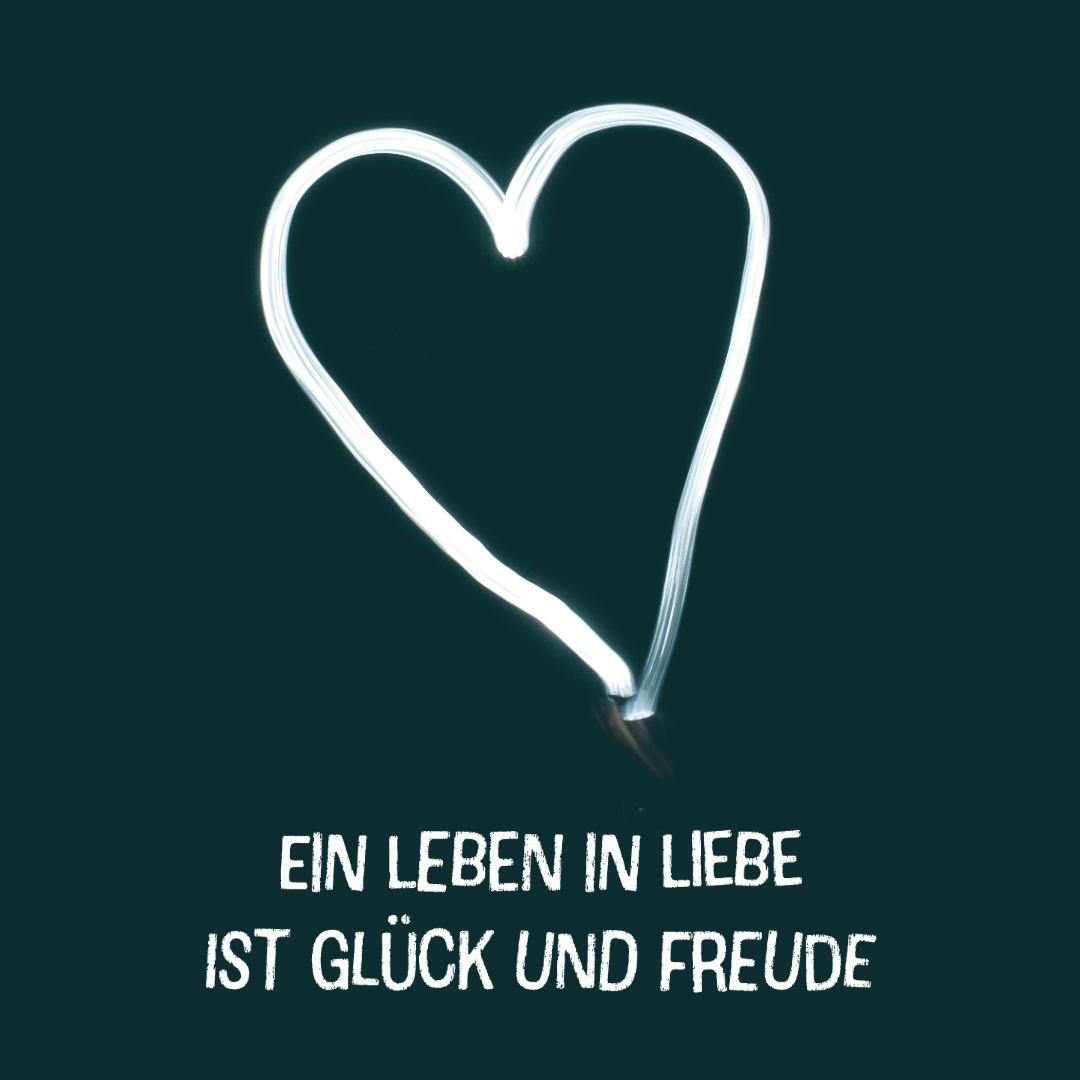 #089 11.06.2023 Ein Leben in Liebe ist Glück und Freude