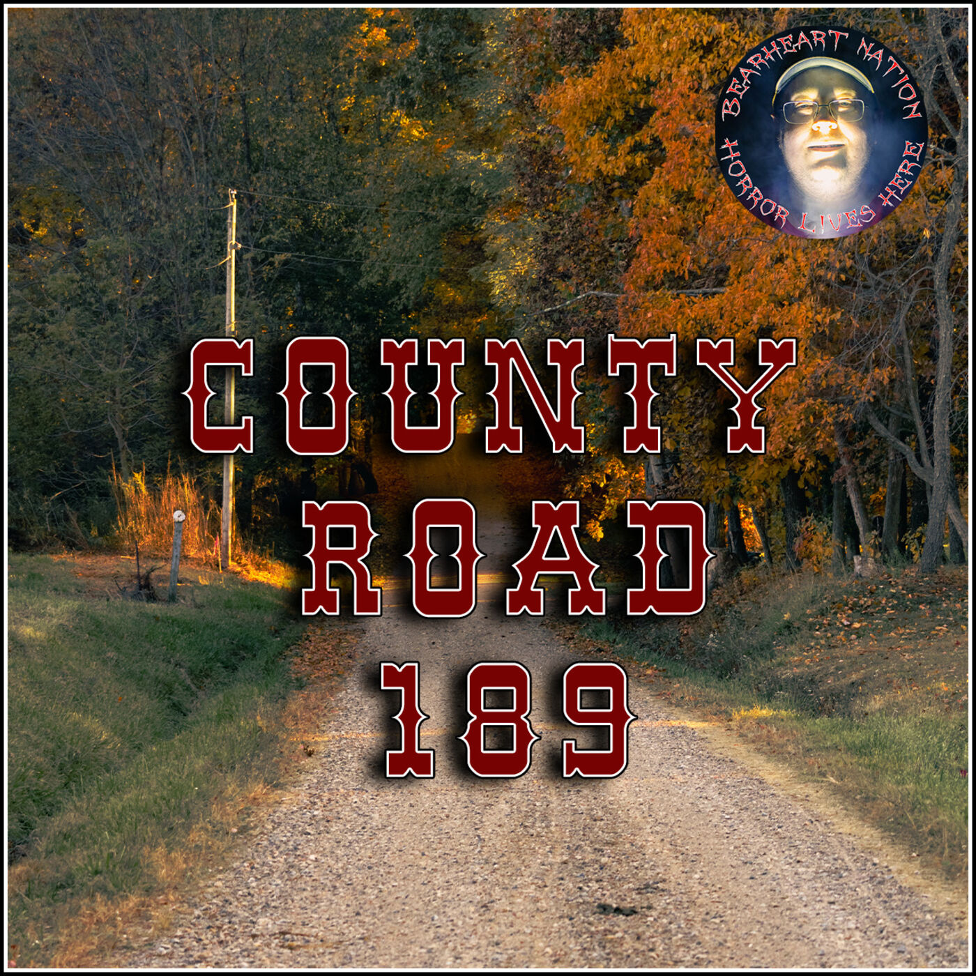 When Horror Meets Reality | County Road 189 S1E4