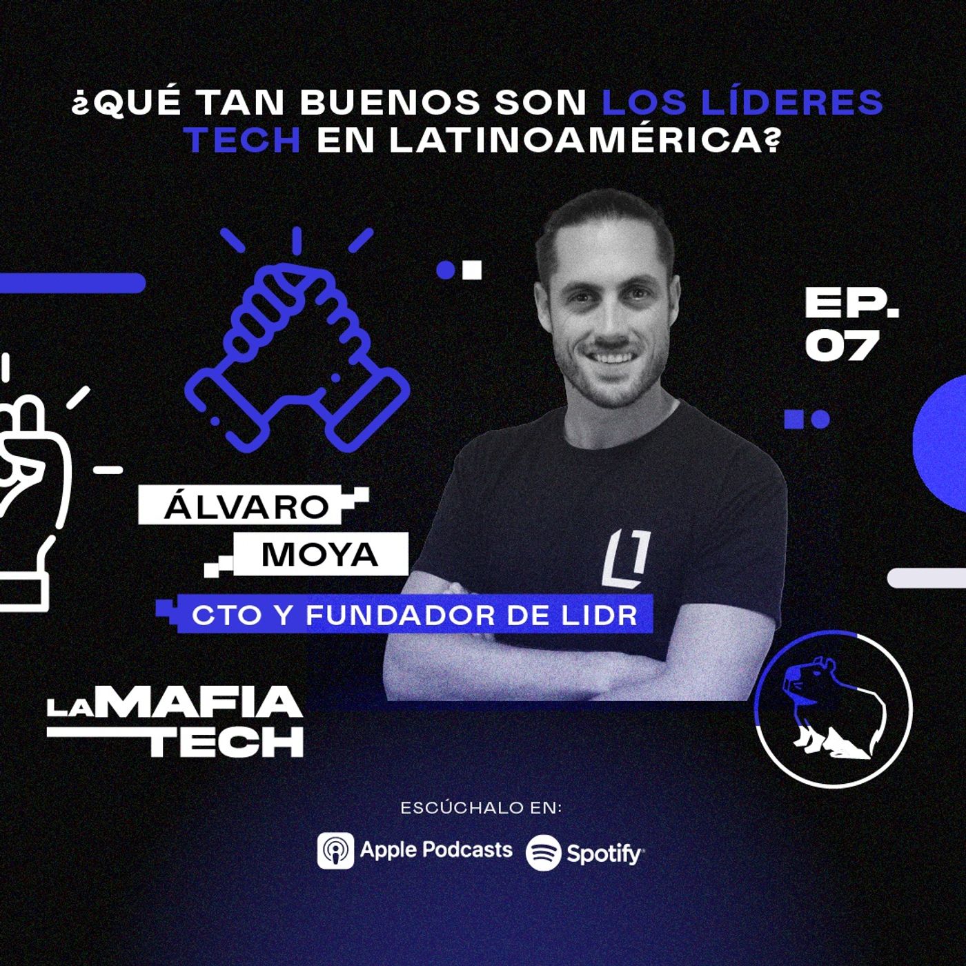 ⁣EP 7. Álvaro Moya, CTO y Fundador de Lidr - ¿Qué tan buenos son los líderes tech en Latinoamérica?