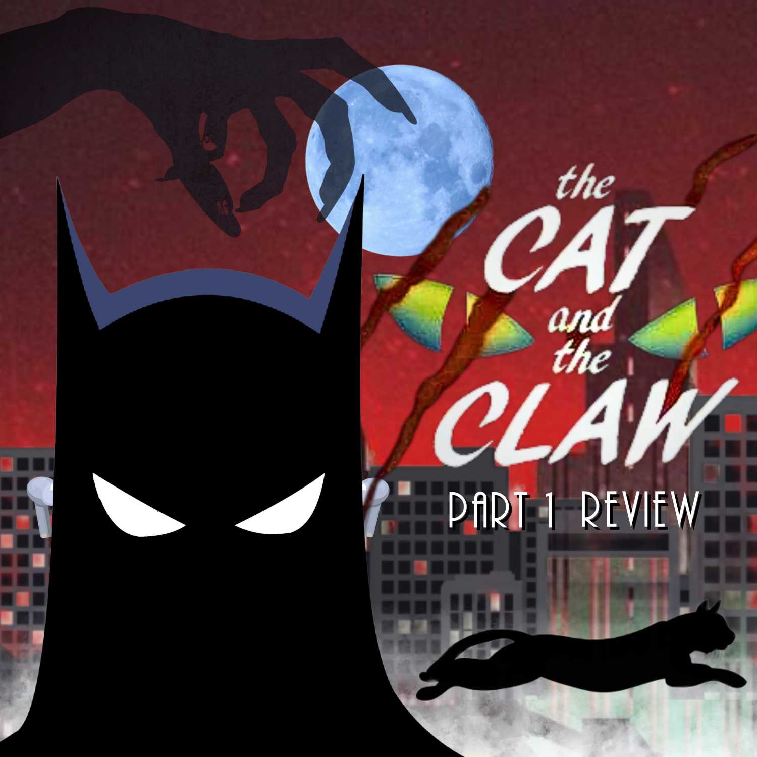 The Cat & The Claw Part 1 Review