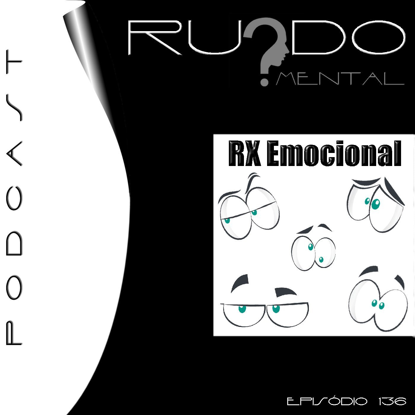 #136 - RX Emocional