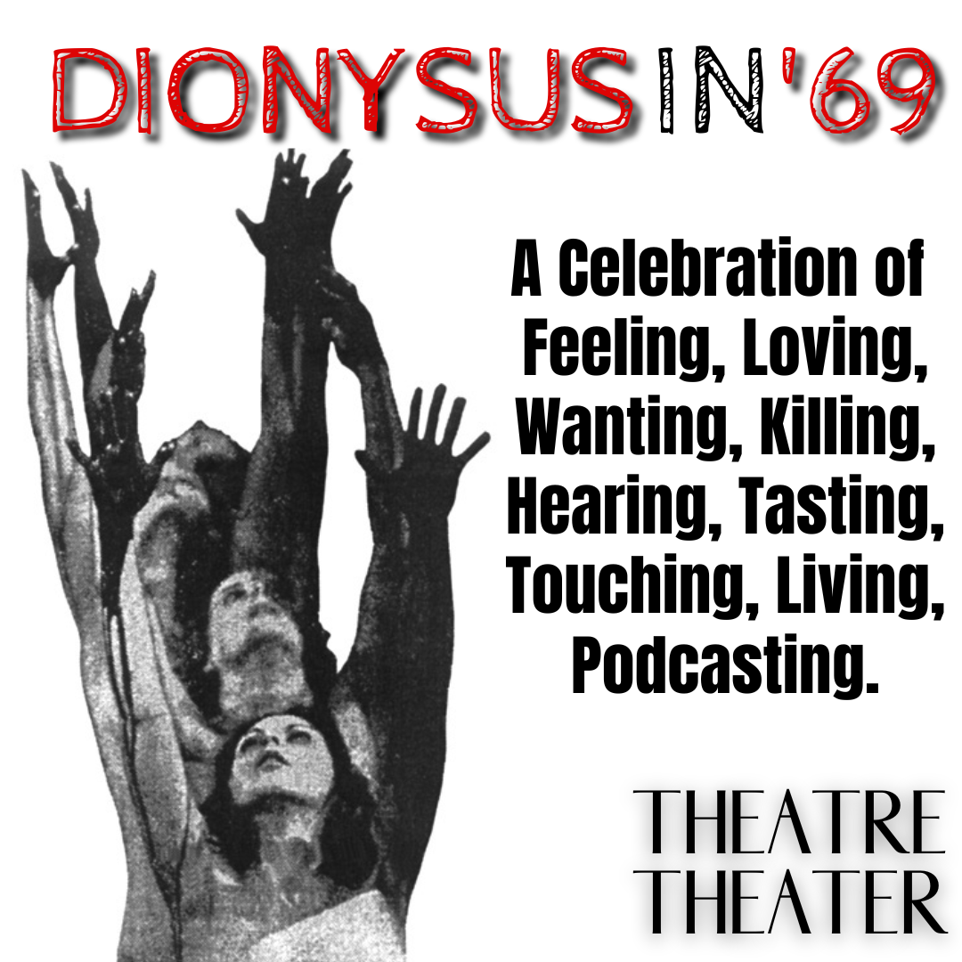 Dionysus in '69