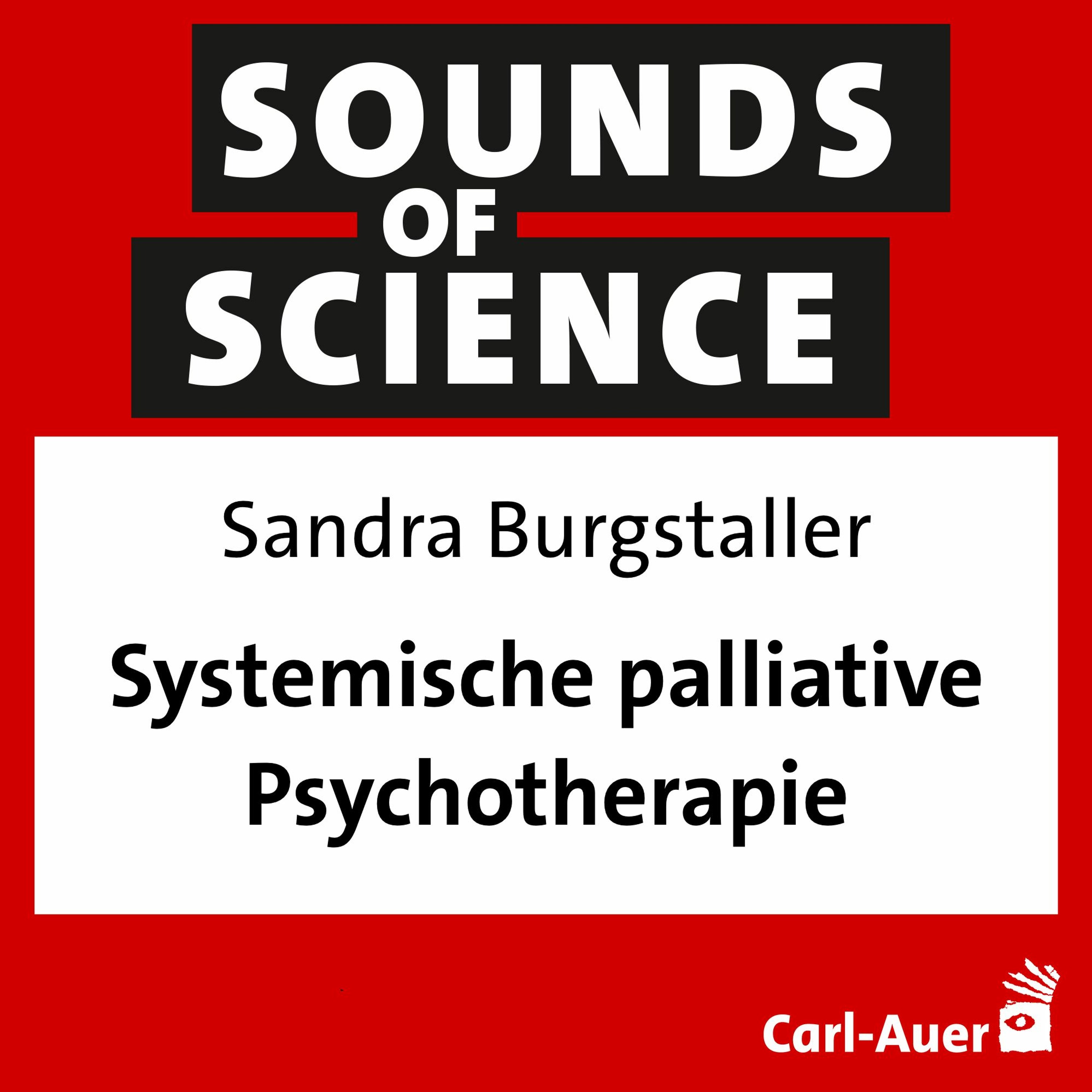 #158 Sandra Burgstaller - Systemische palliative Psychotherapie