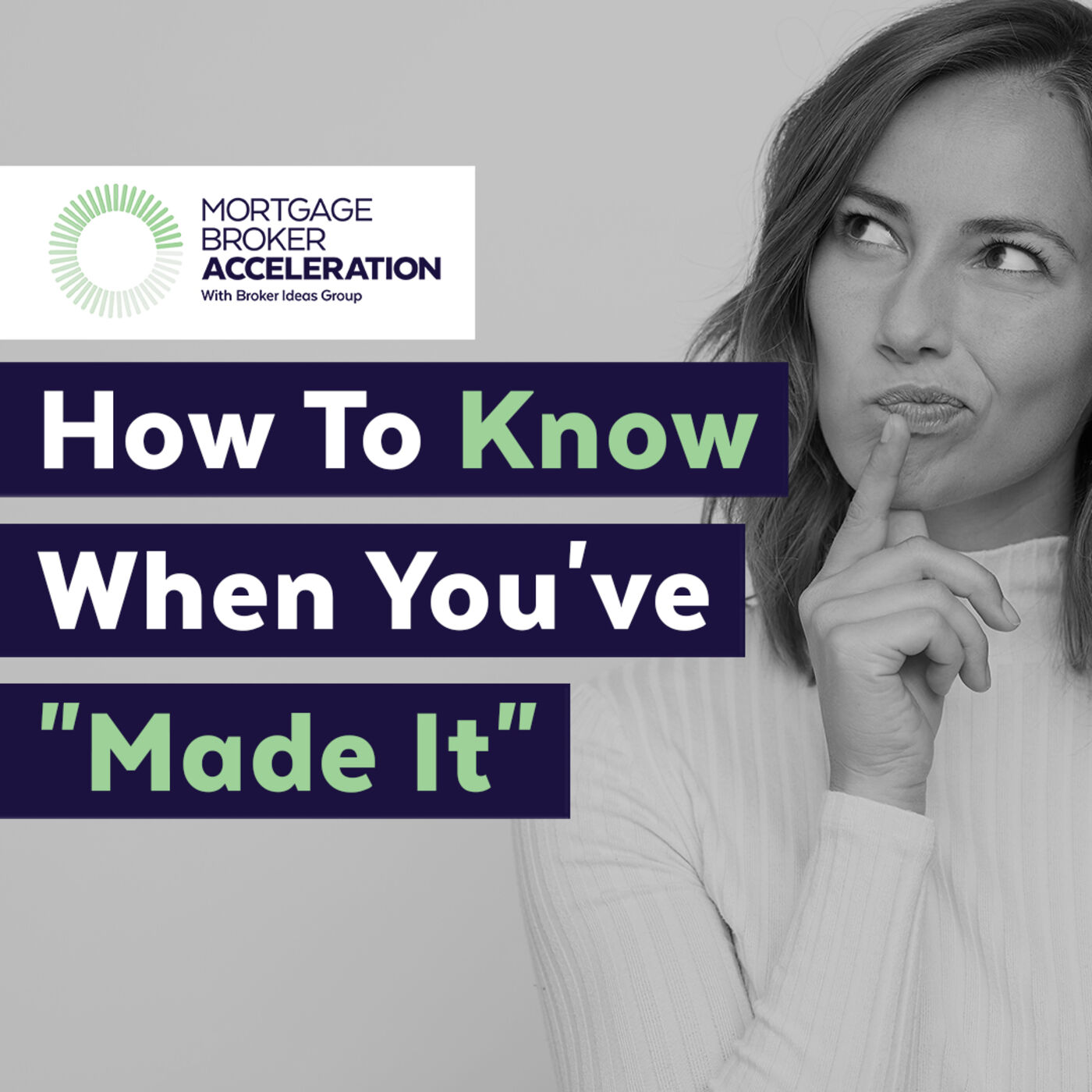 How To Know When You've "Made It"