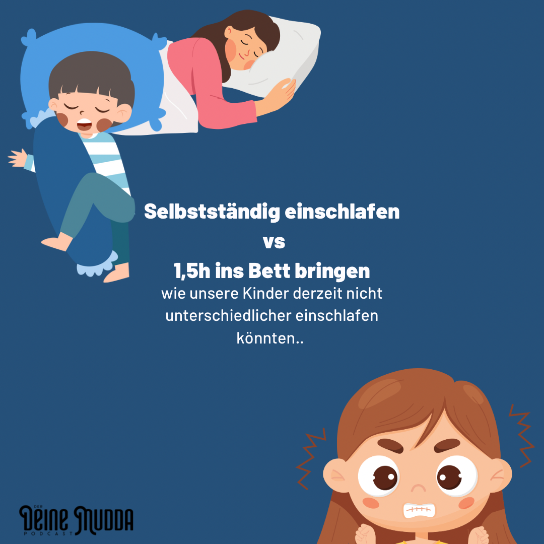 Selbstständig einschlafen vs 1,5h ins Bett bringen - unsere Erfahrung