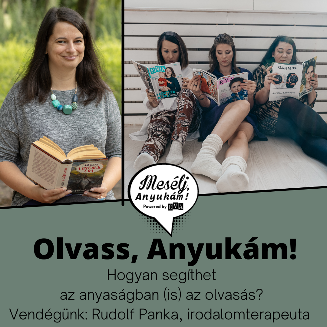 185 - Olvass Anyukám! Hogyan segíthet az anyaságban az olvasás?