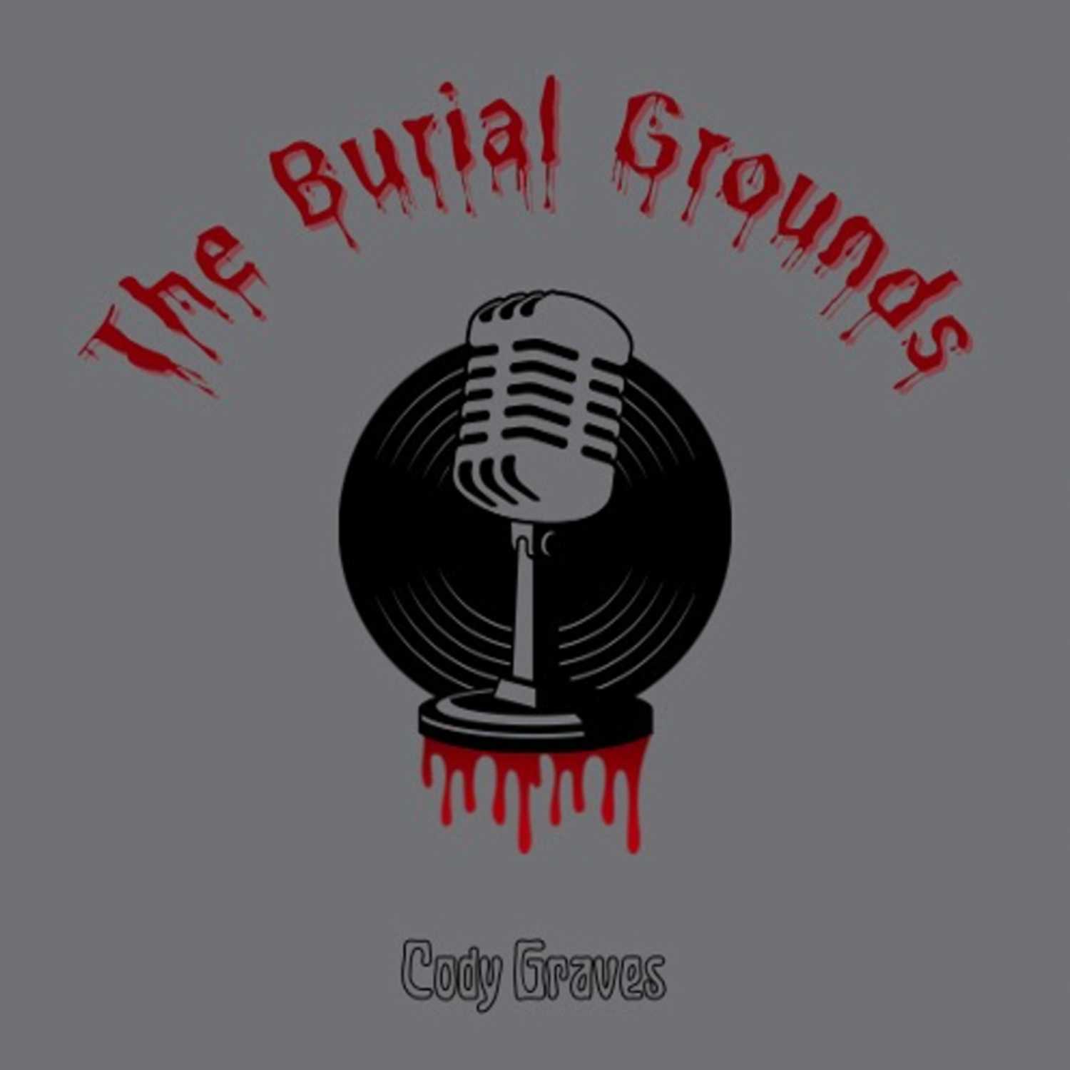 ⁣The Burial Grounds with Cody Graves - Clay Agony