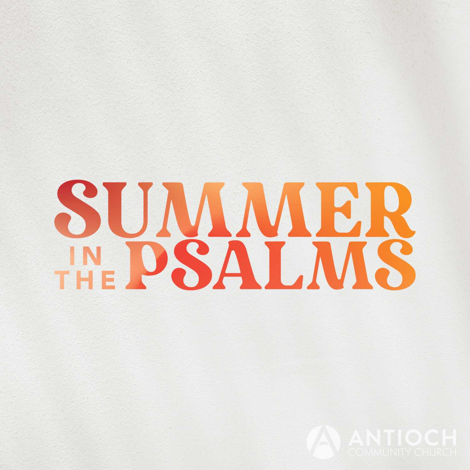 Psalm 8 | SUMMER IN THE PSALMS