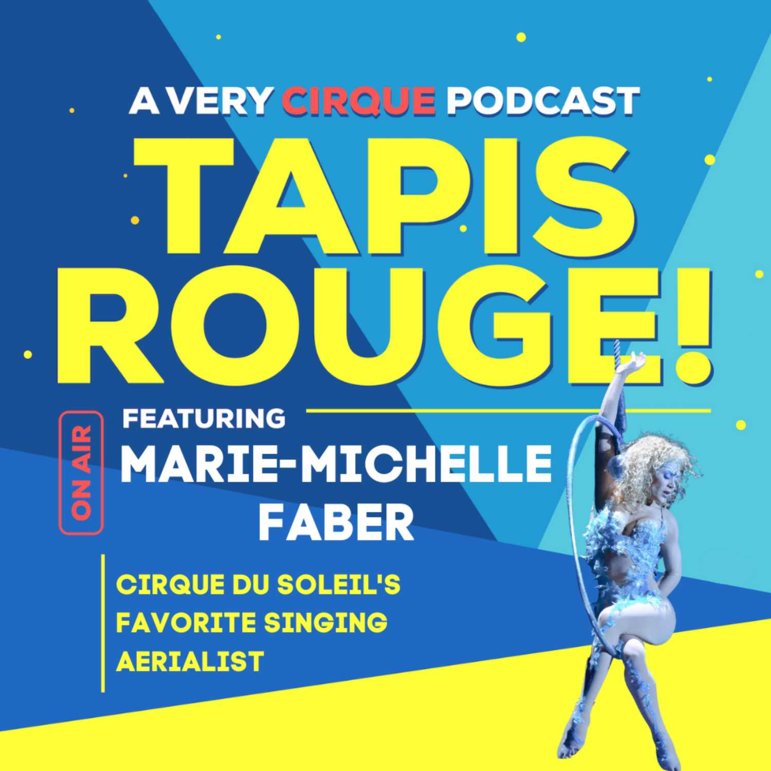 MARIE-MICHELLE FABER! Cirque du Soleil's Favorite Singing Aerialist