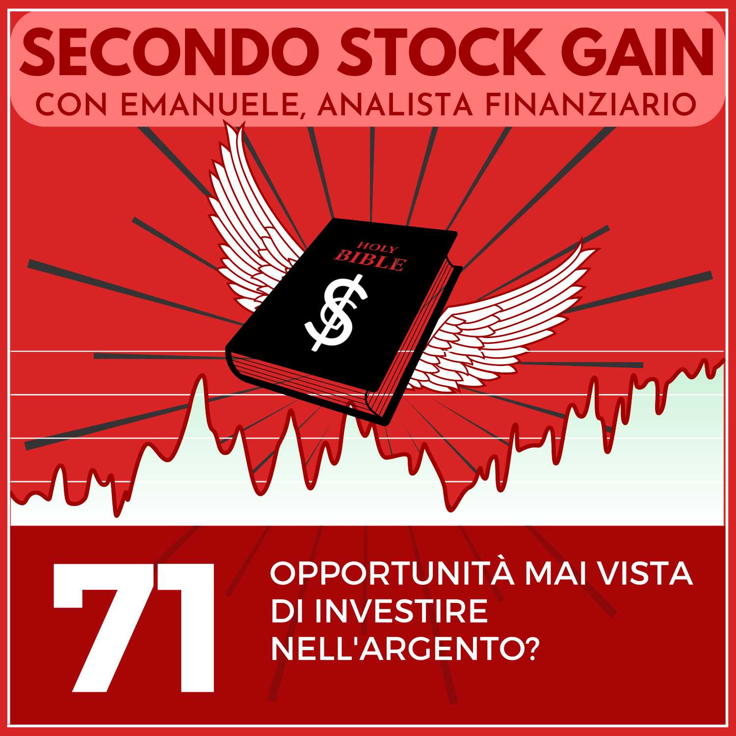 71 - Opportunità mai vista per investire in argento?