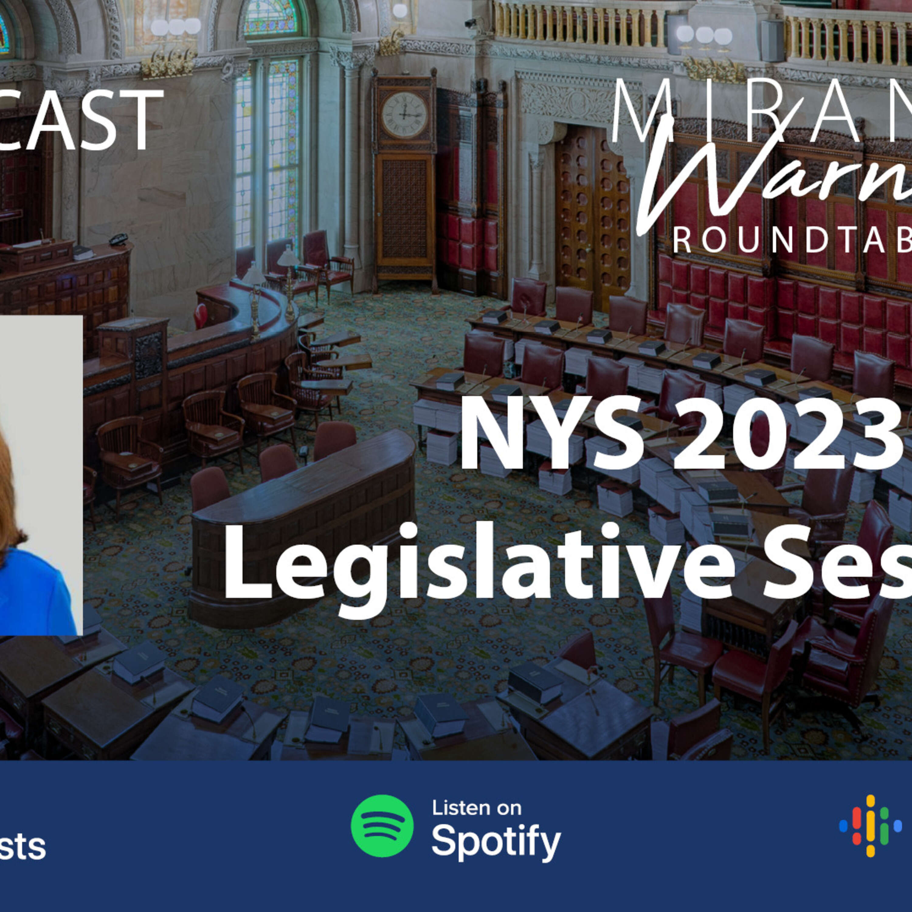 Roundtable: NYS 2023 Legislative Session - Historic or Ho Hum?