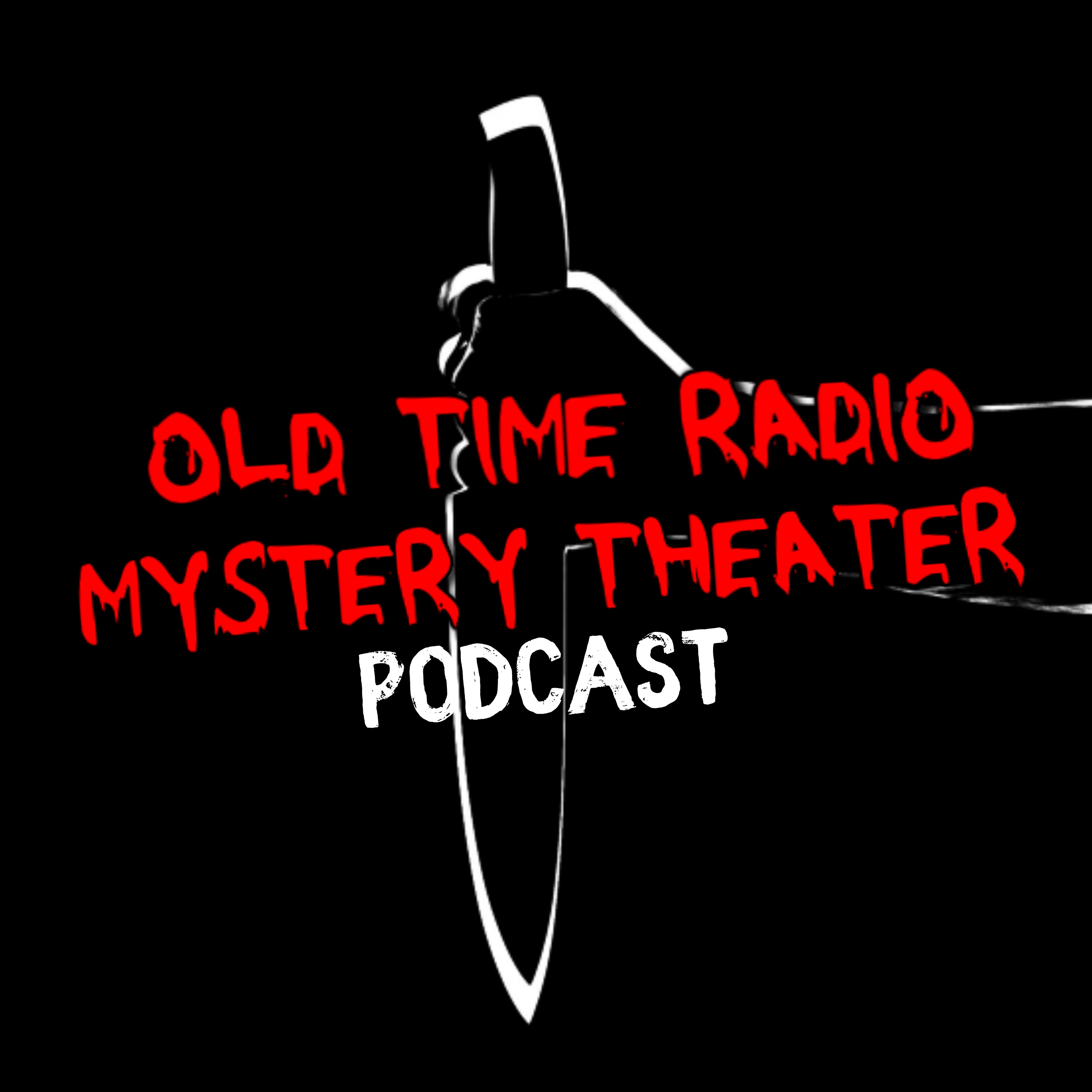 Mystery Theater Podcast Best Old Time Radio Shows #182 - Boston Blackie – John Walters murder