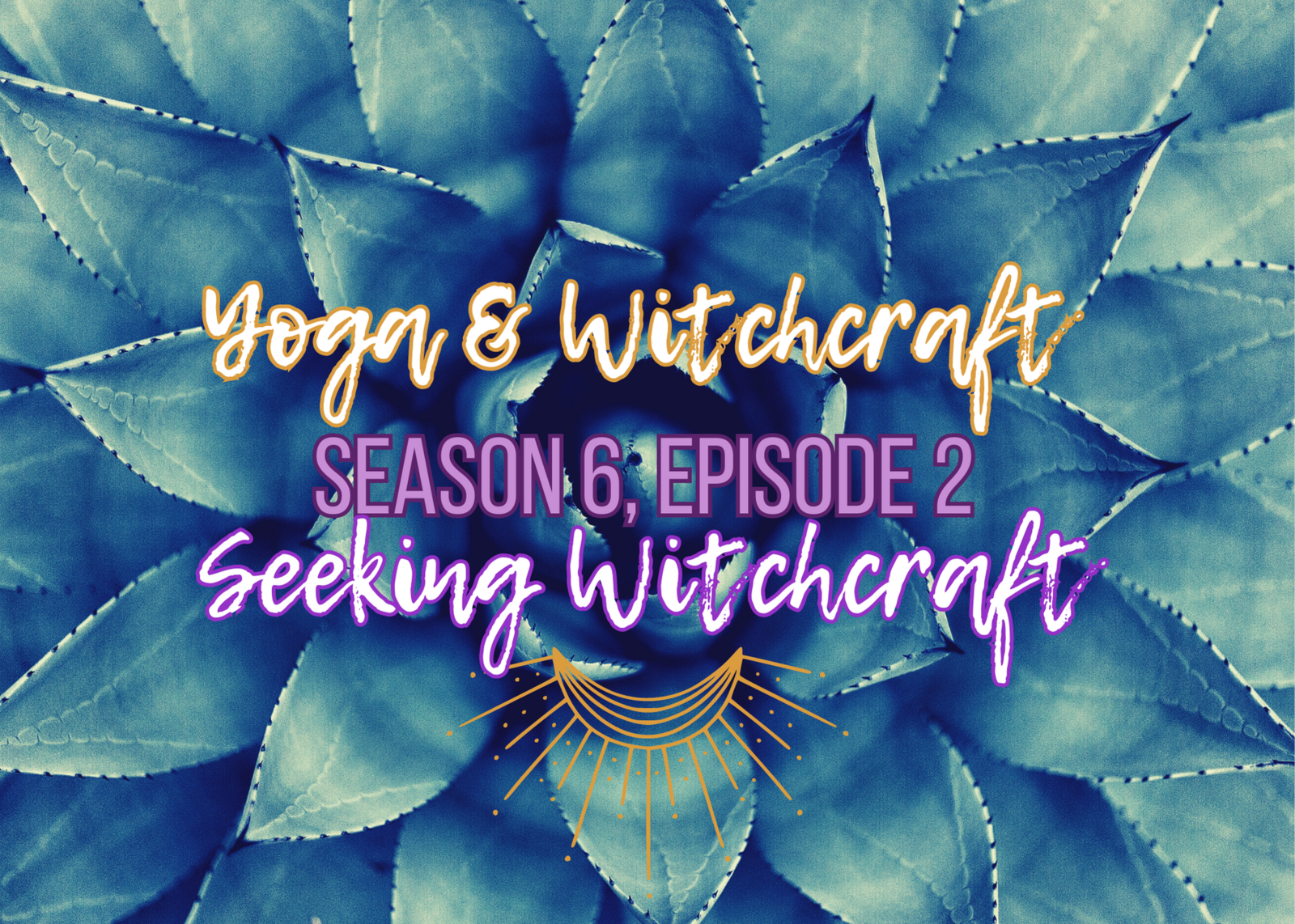 Yoga & Witchcraft