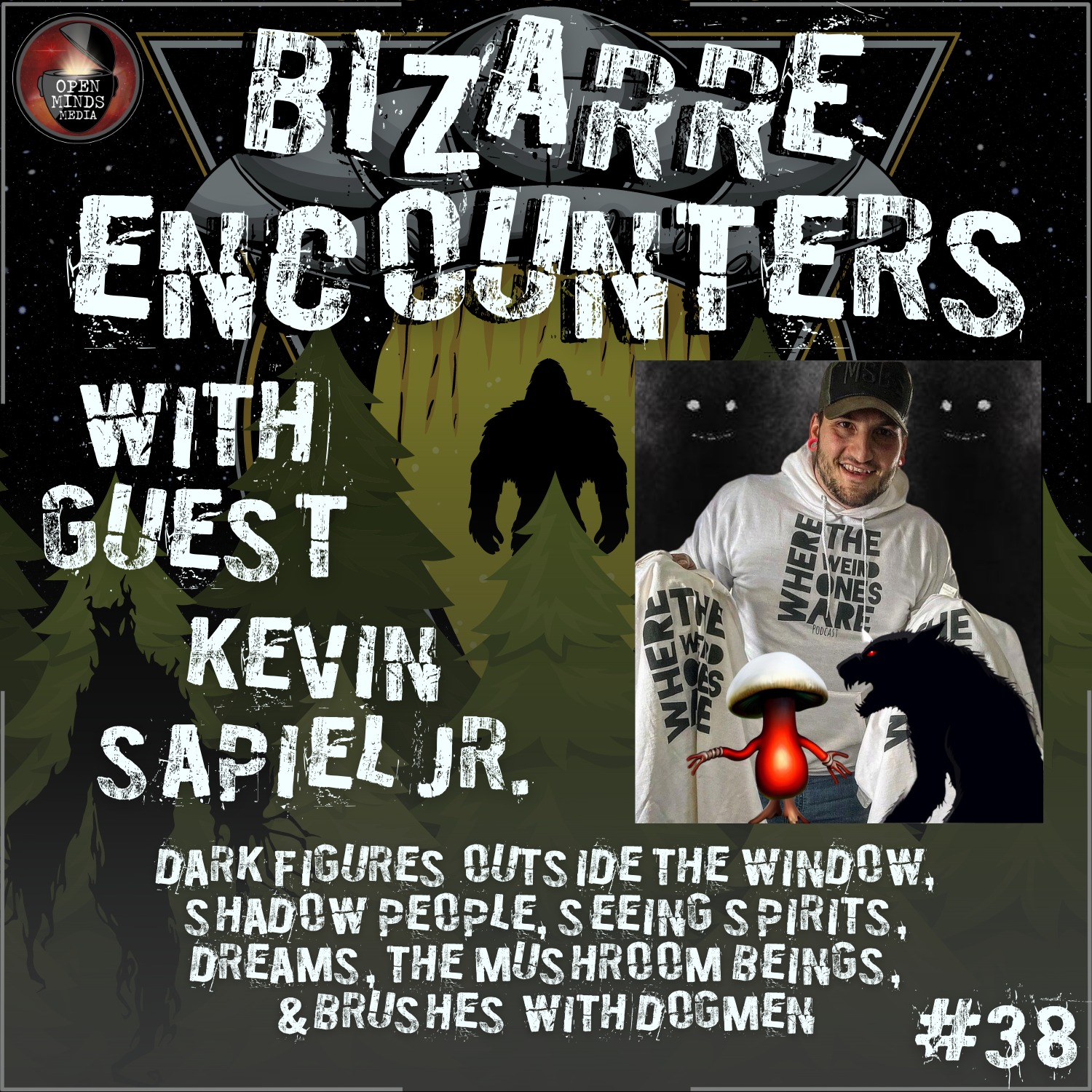 ⁣#38 Kevin Sapiel Jr. "Dark Figures Outside the Window, Shadow People, Seeing Spirits, Dreams, The Mushroom Beings, & Brushes with Dogmen"