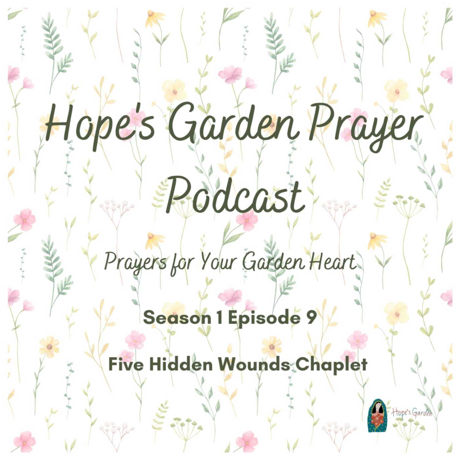 Five Hidden Wounds Chaplet