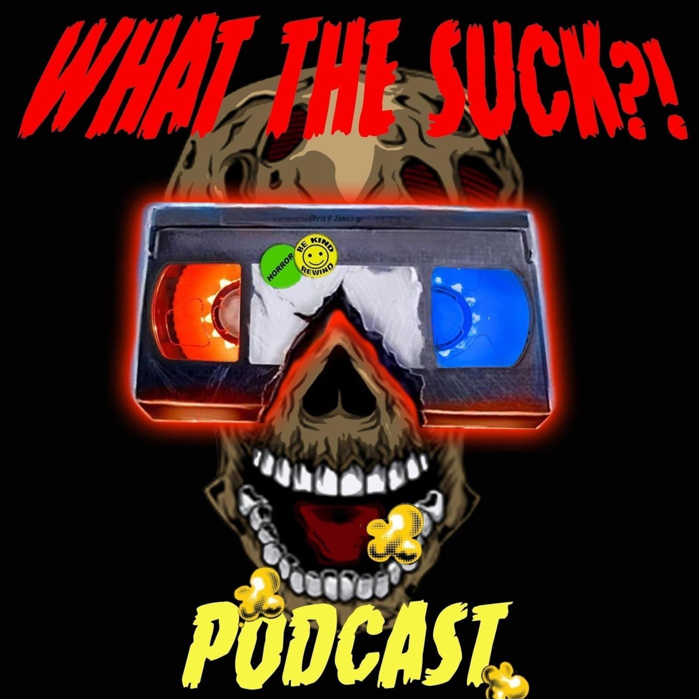 What The Suck?! Podcast 