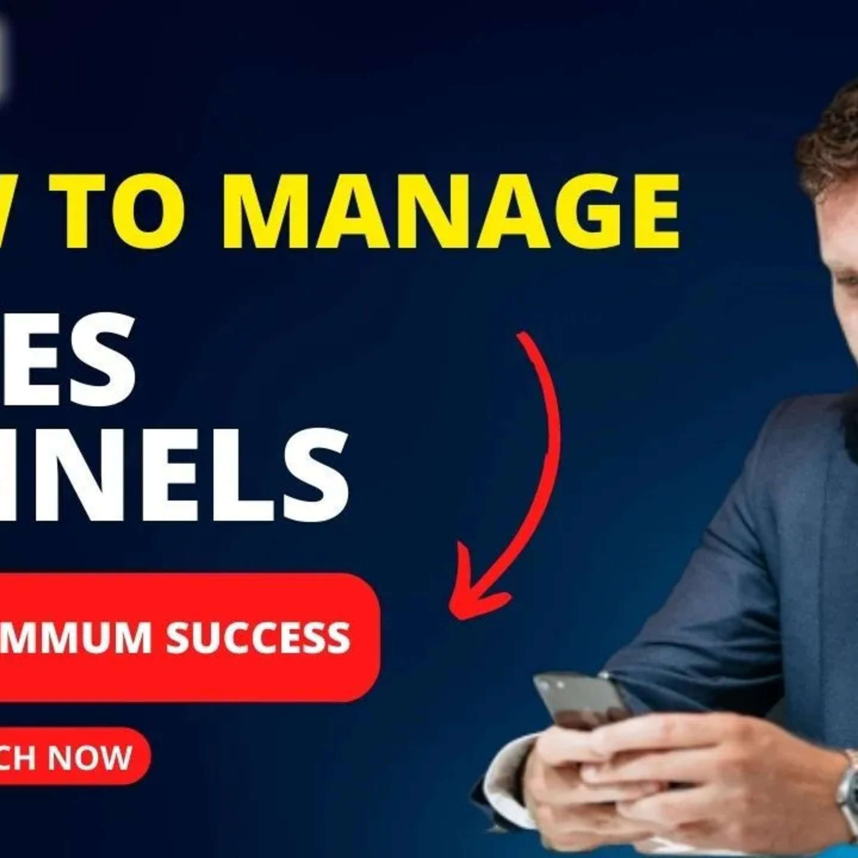 How To Manage Your Funnels For Maximum Success