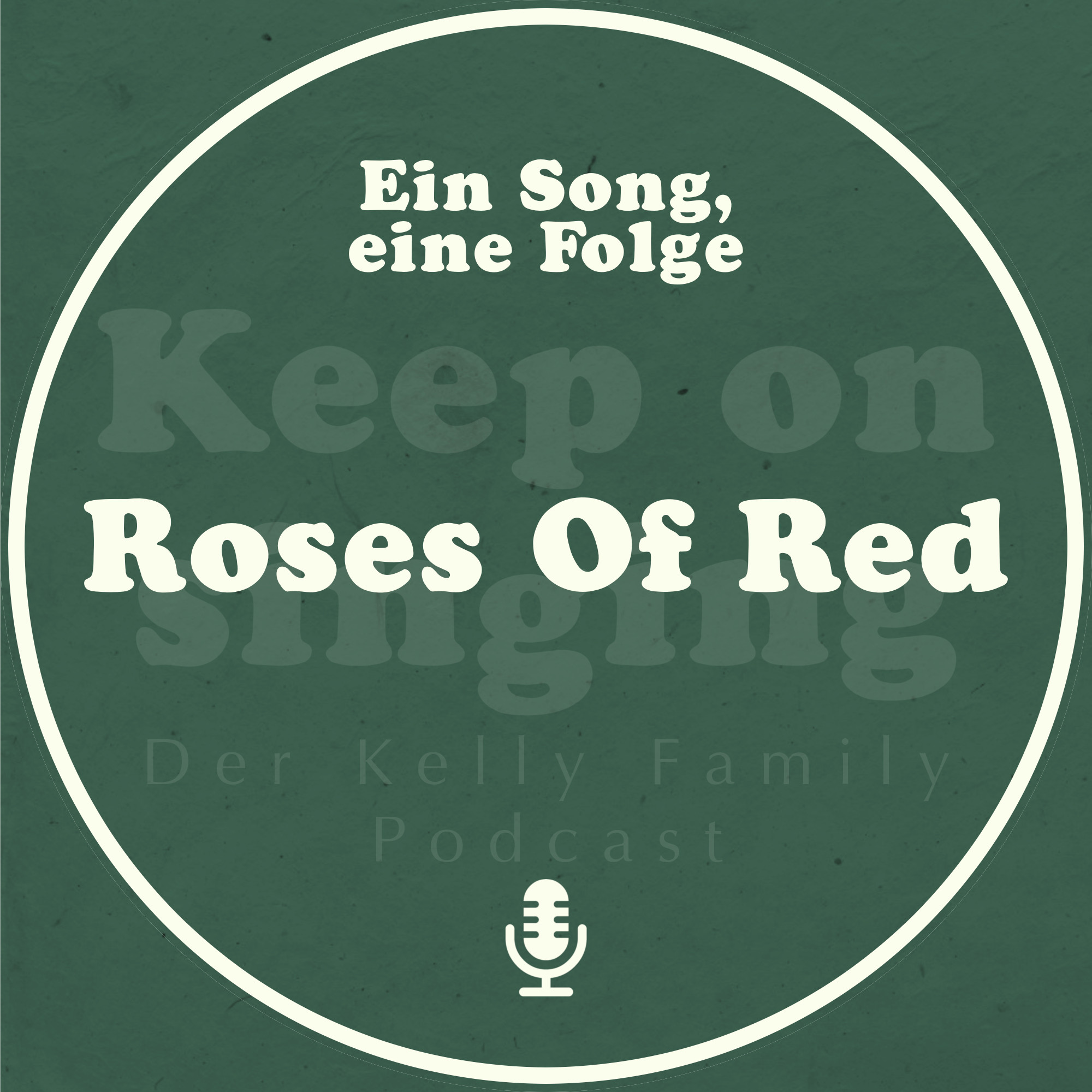 Ein Song, eine Folge: Roses Of Red