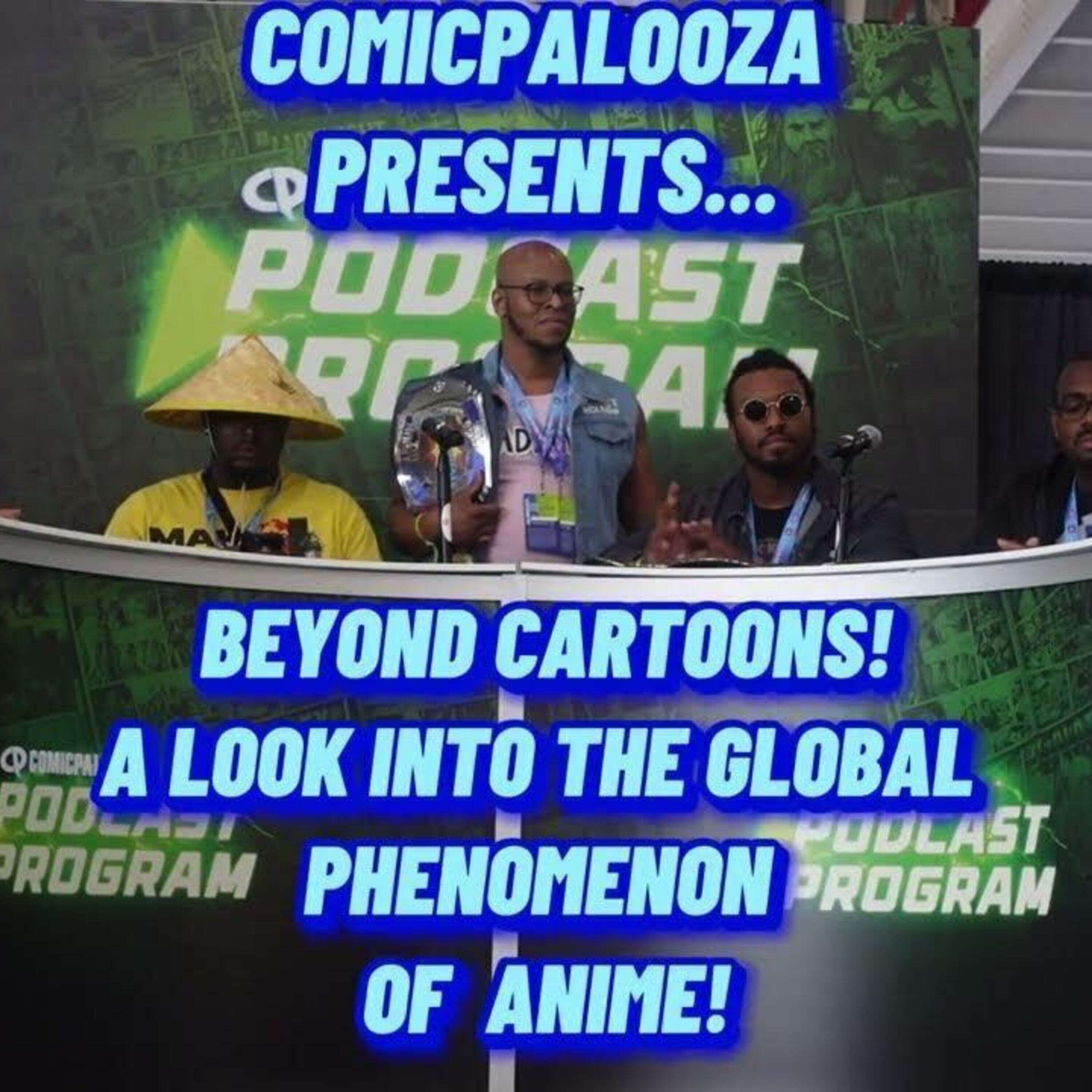 Beyond Cartoons! A Look Into the Global Phenomenon of Anime!