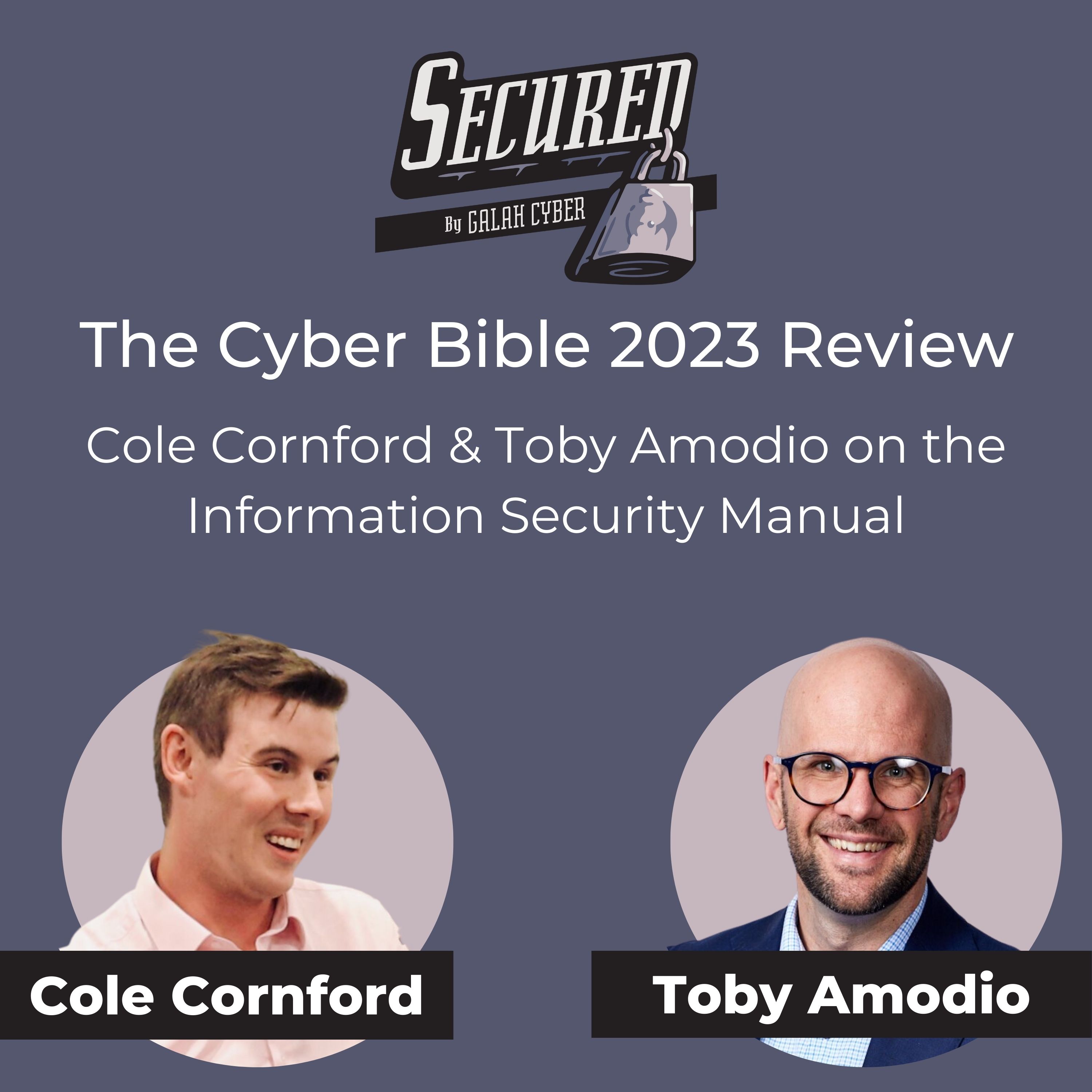 BONUS: 2023 Review of the Cyber Bible - The Australian Cyber Security Centre's (ACSC) Information Security Manual (ISM)