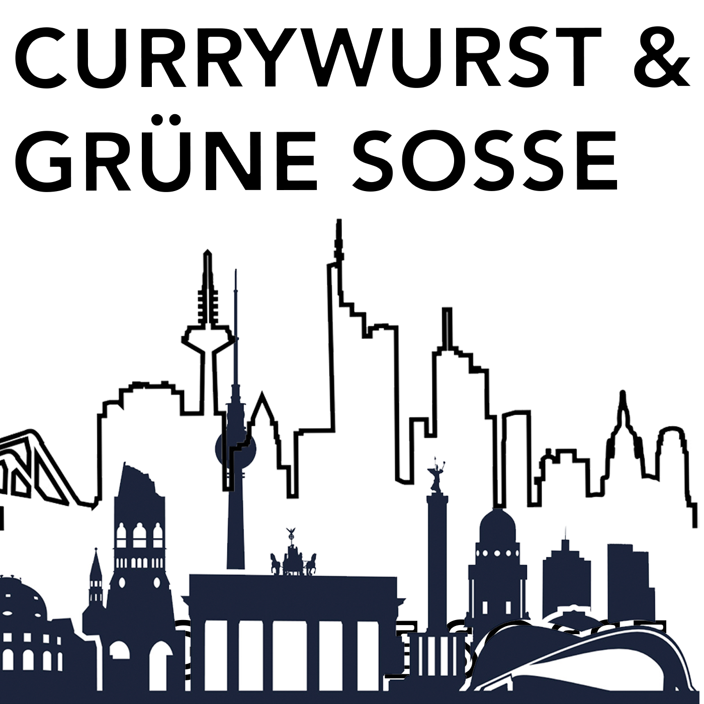 Currywurst & Grüne Soße 