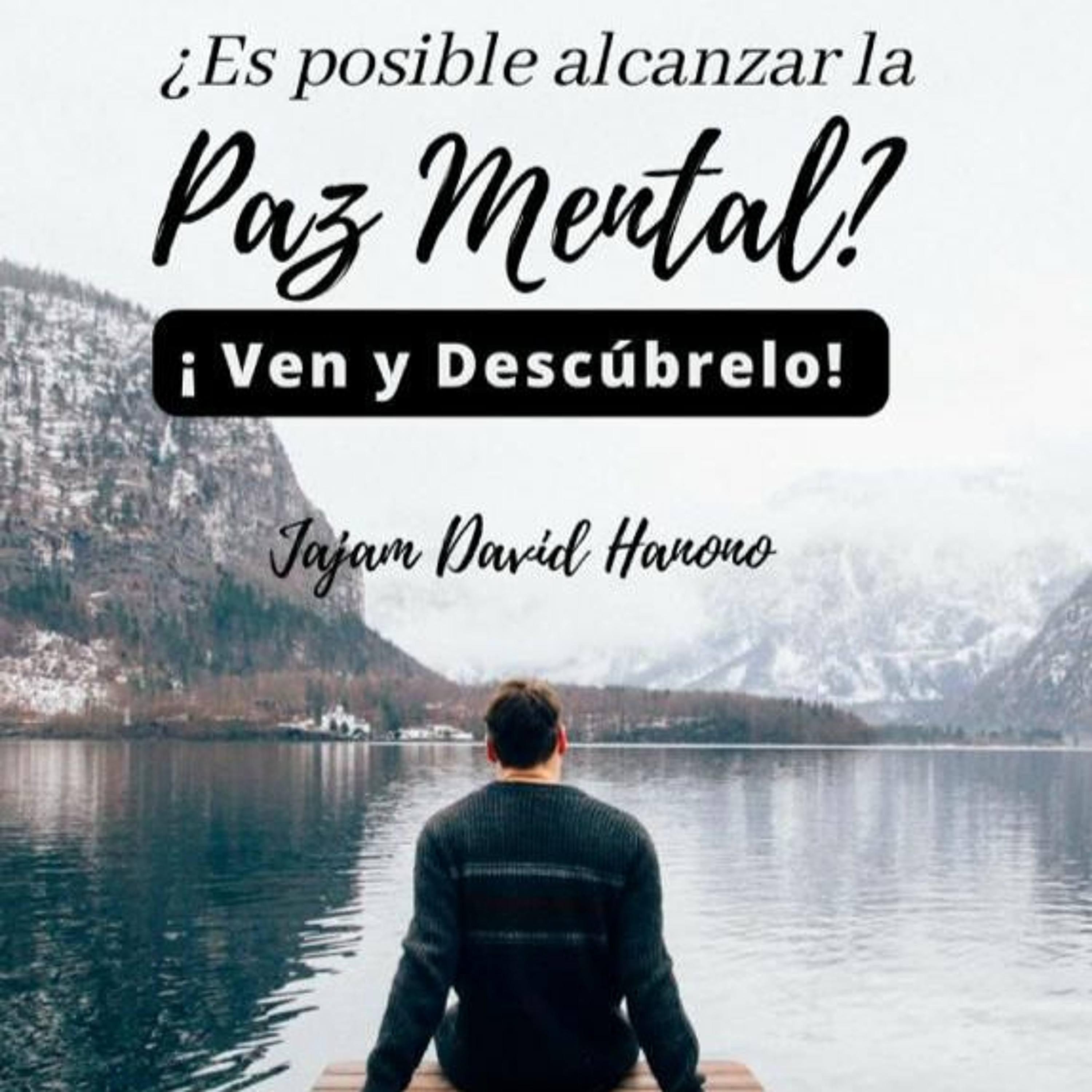 RAB DAVID HANONO- ES POSIBLE ALCANZAR LA PAZ MENTAL?