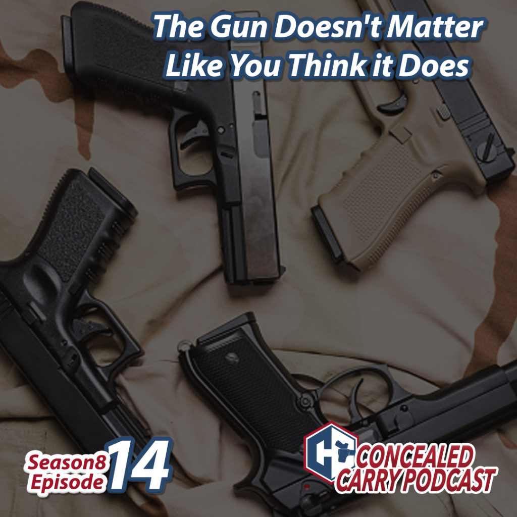 S8E14: The Gun Doesn’t Matter Like You Think it Does