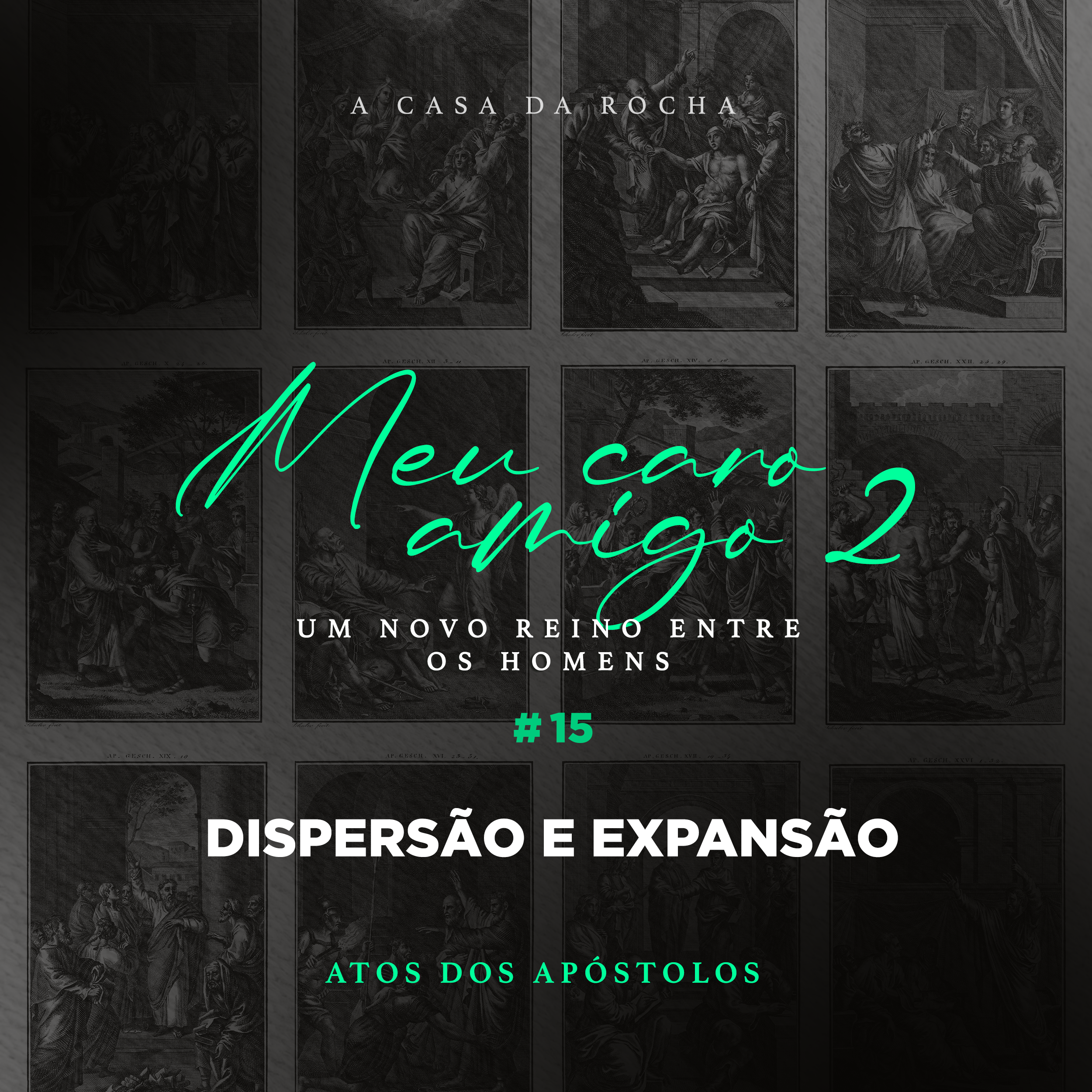 #15 - Dispersão e Expansão | MEU CARO AMIGO 2 - Wagnão