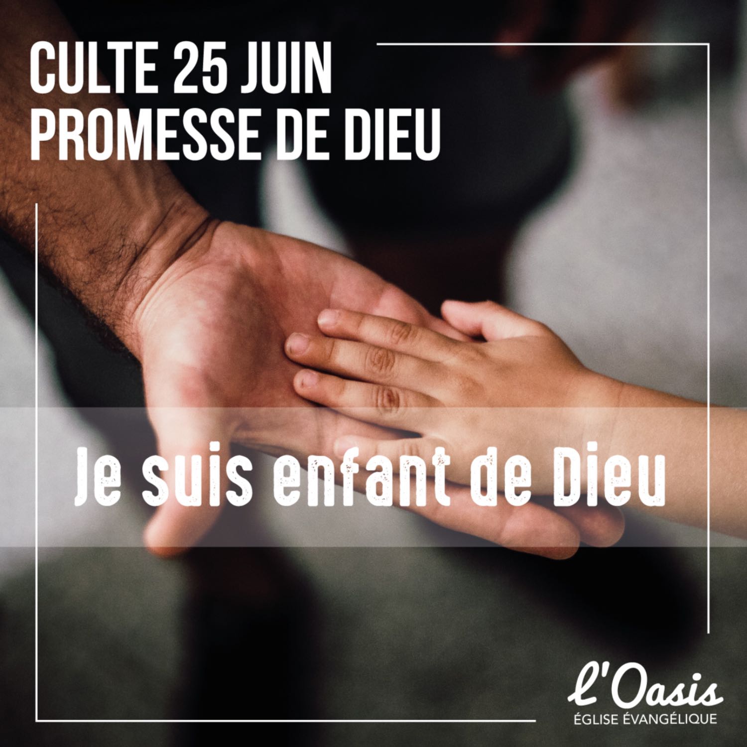 20230625 Je suis enfant de Dieu