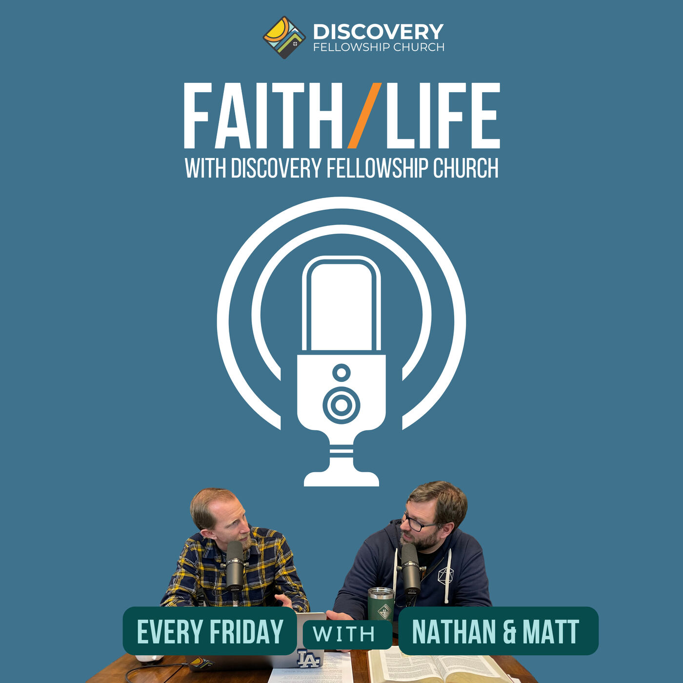 Faith/Life Podcast Episode #41 - Meet Sam Williams!