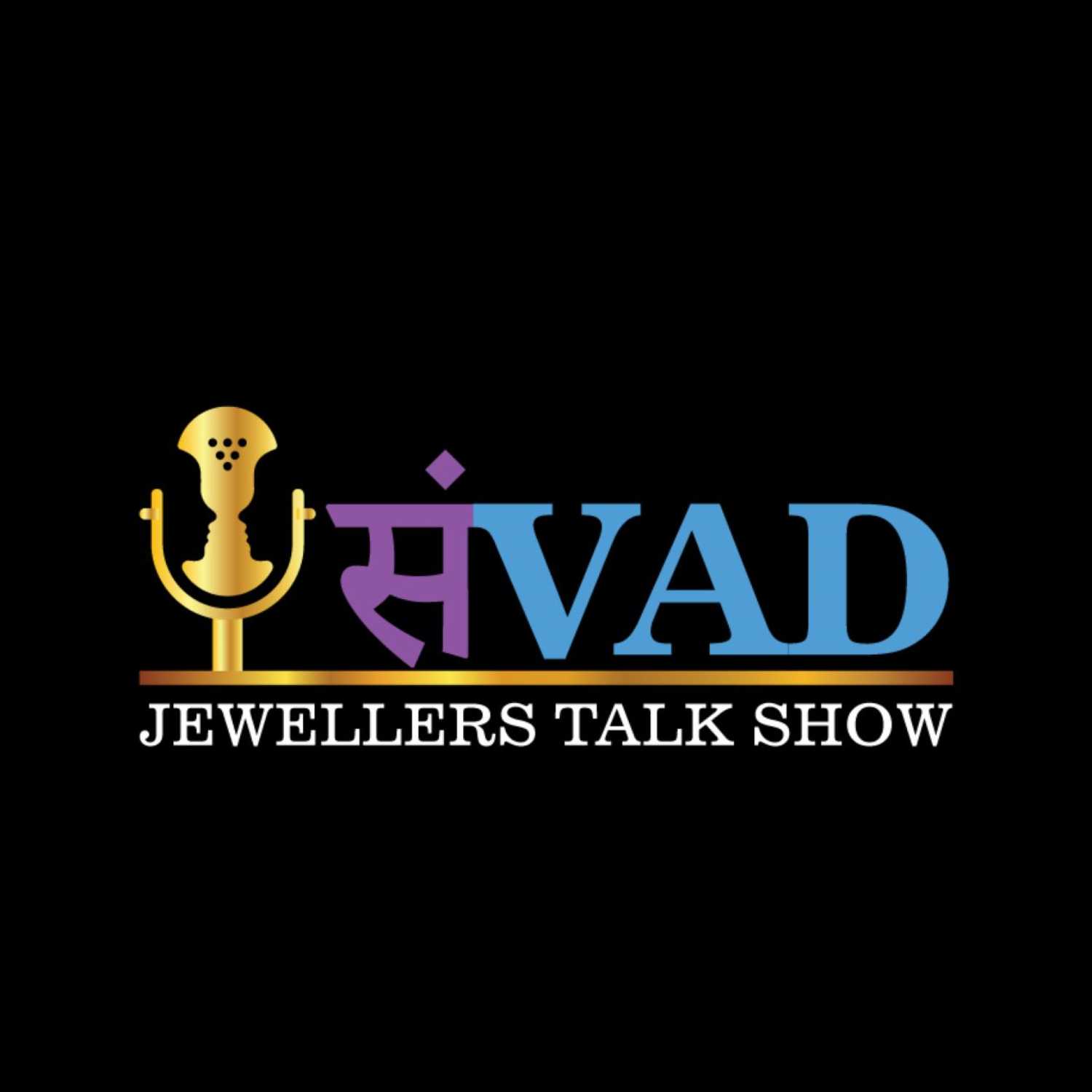 SAMVAD - JEWELLERS TALK SHOW 