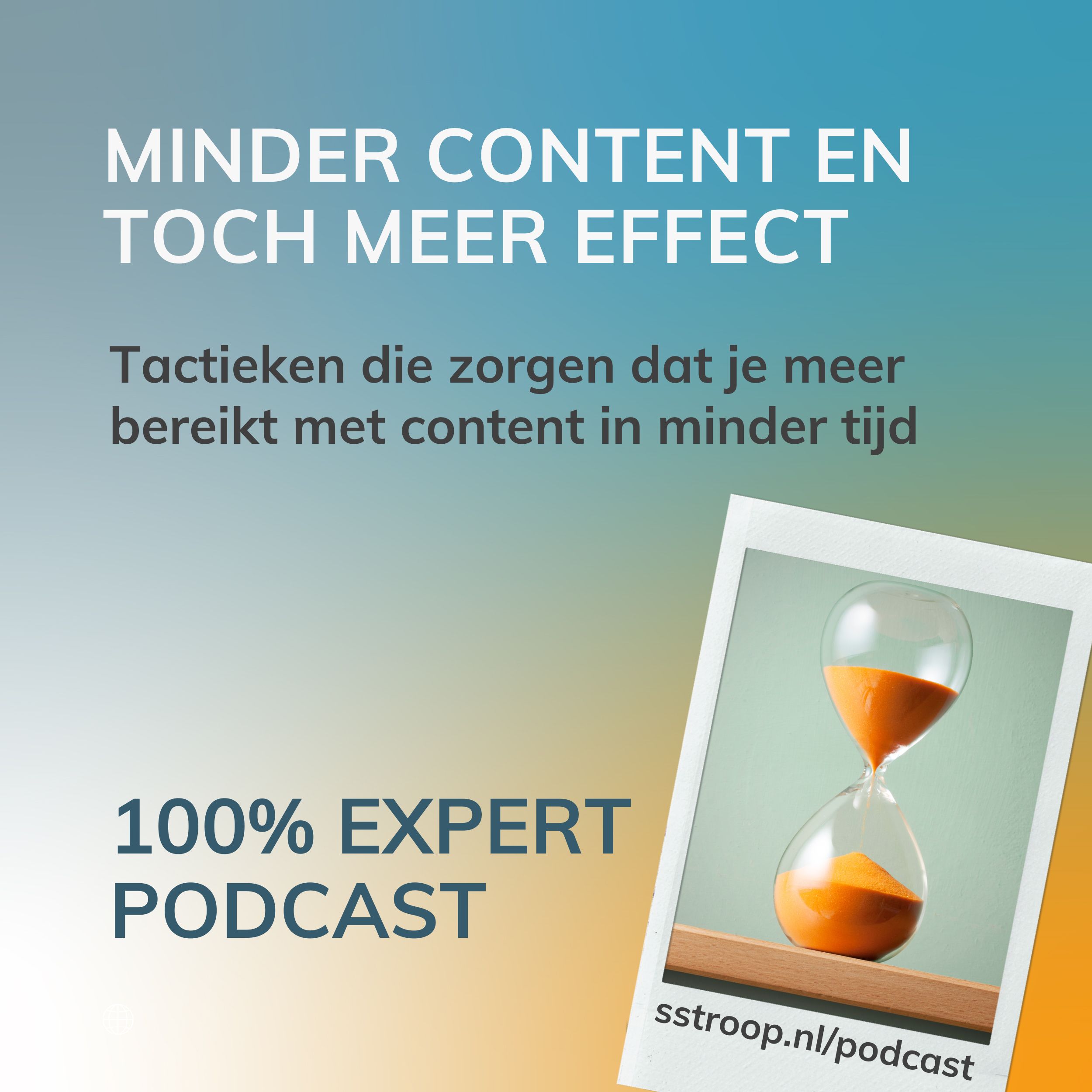 Minder content maken en juist daardoor meer effect