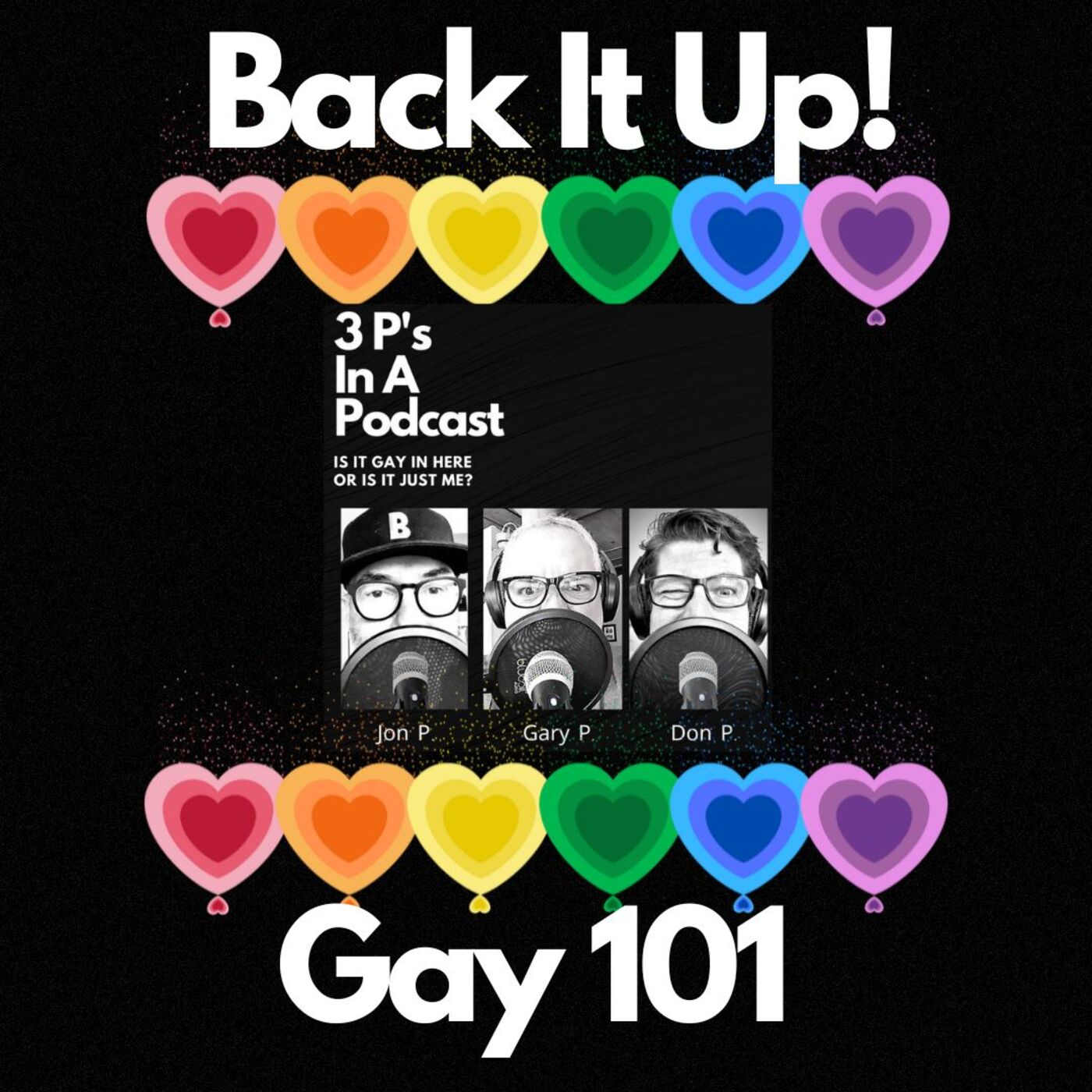 S4 E6 Back It Up! - GAY 101