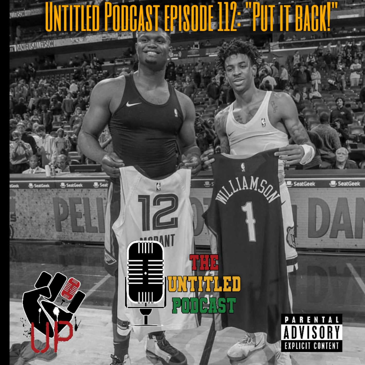 Untitled Podcast Episode 112: "Put it Back!"