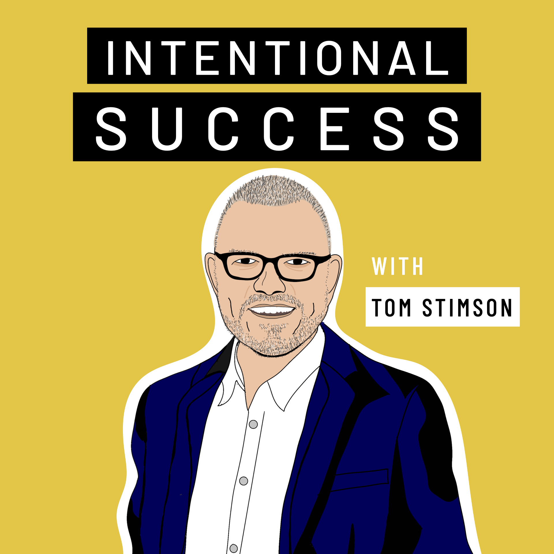 Intentional Success with Tom Stimson 