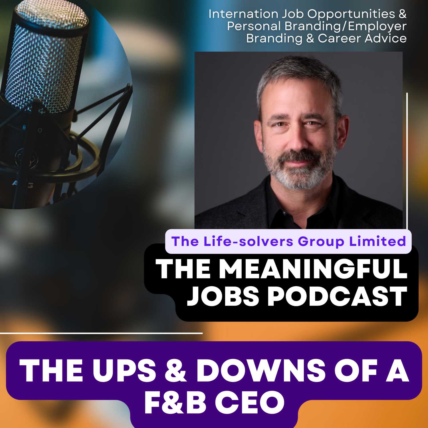 The Ups and Downs of Being a CEO in the Food & Beverages Industry: A Candid Conversation 