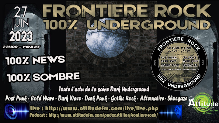 Frontière Rock 100% Underground du 27.06.23