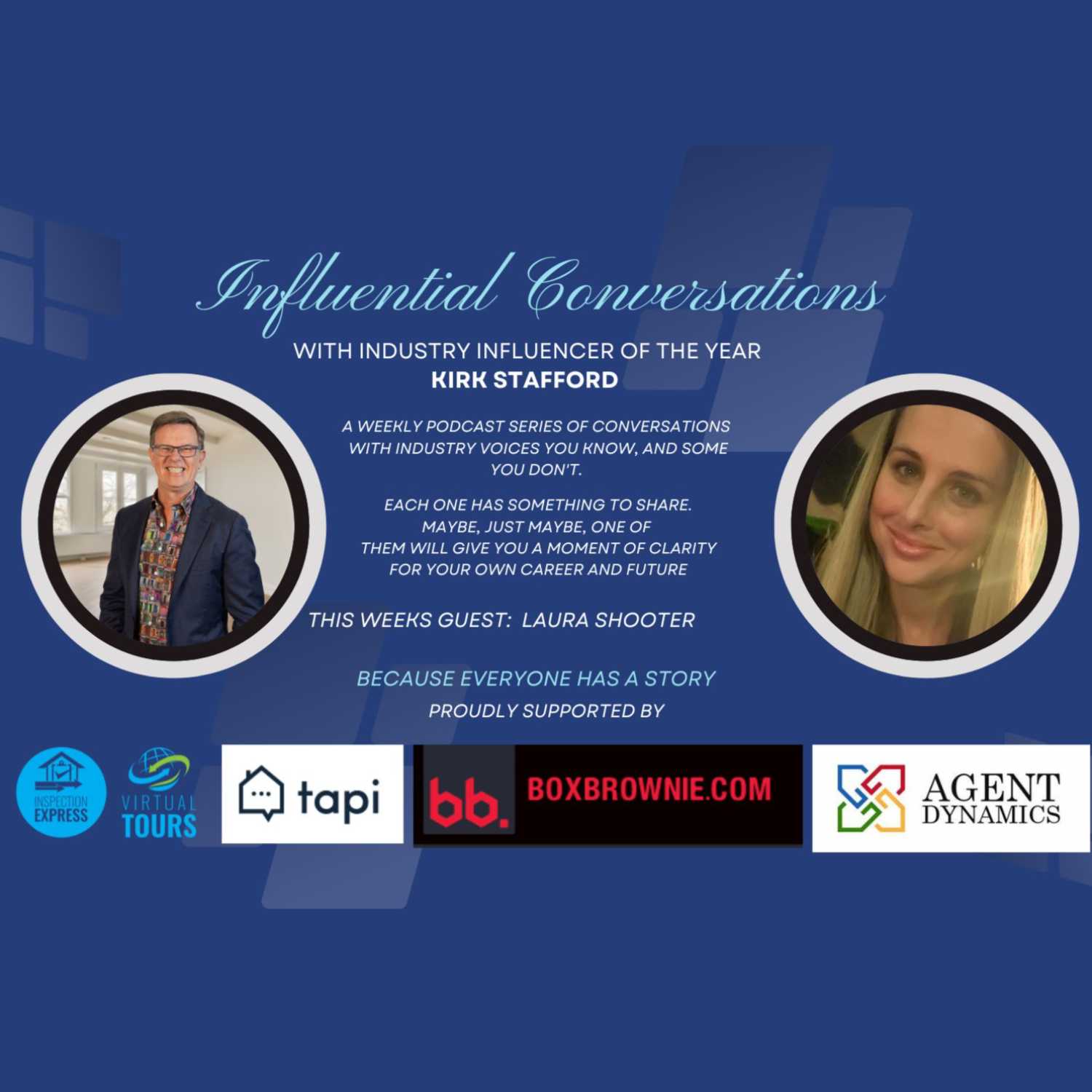 Influential Conversations with Kirk Stafford & Laura Shooter