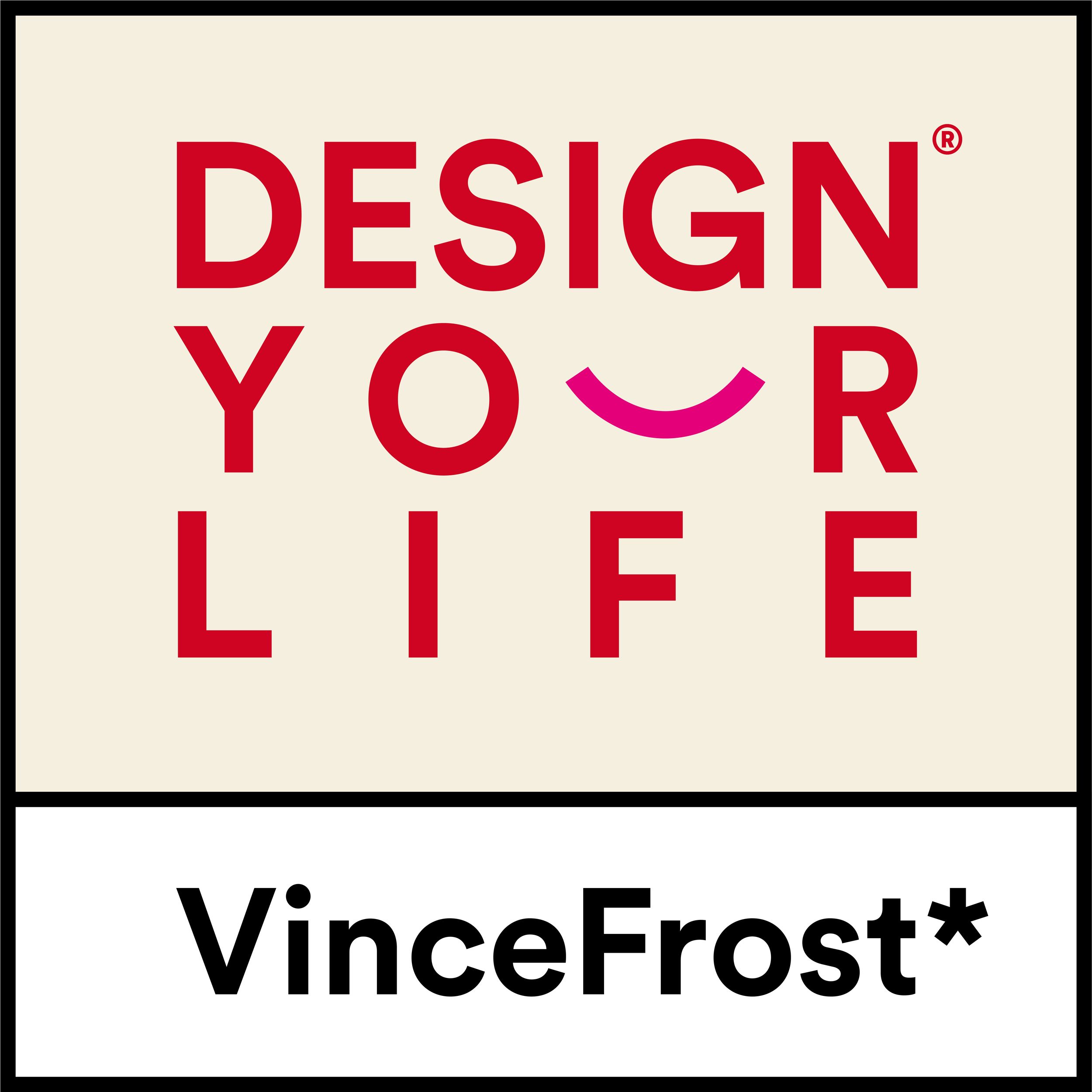 Design Your Life with Vince Frost 