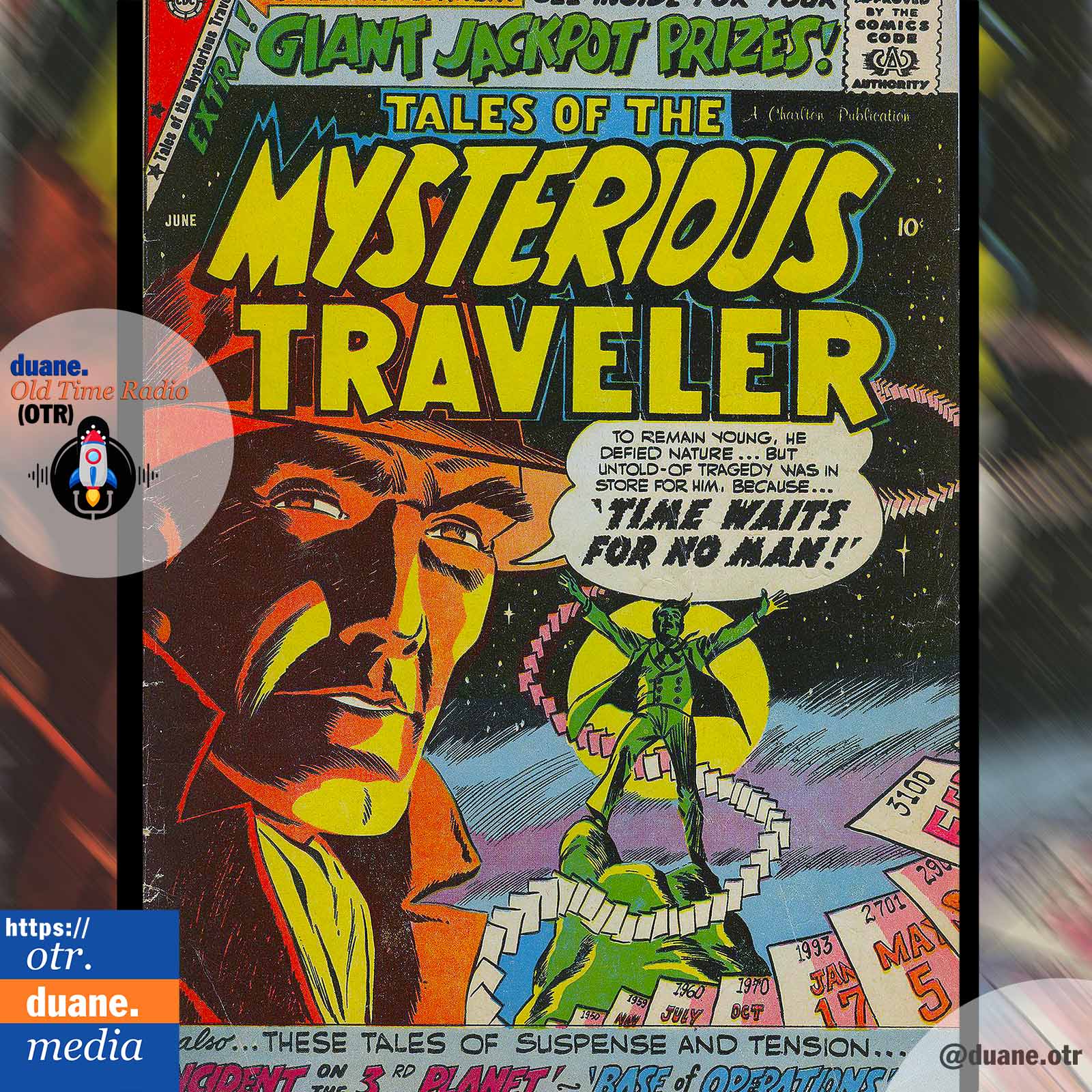 The Mysterious Traveler | Out of the Past; 1949