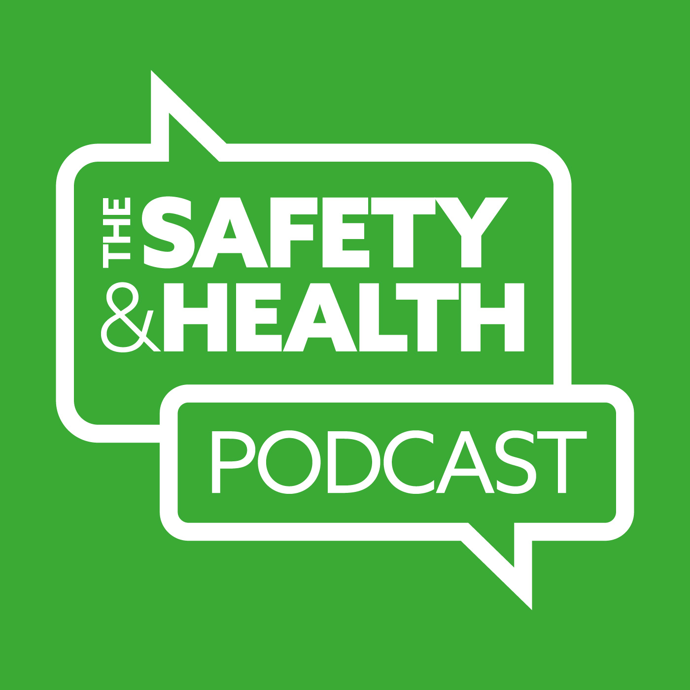 The Safety & Health Podcast 