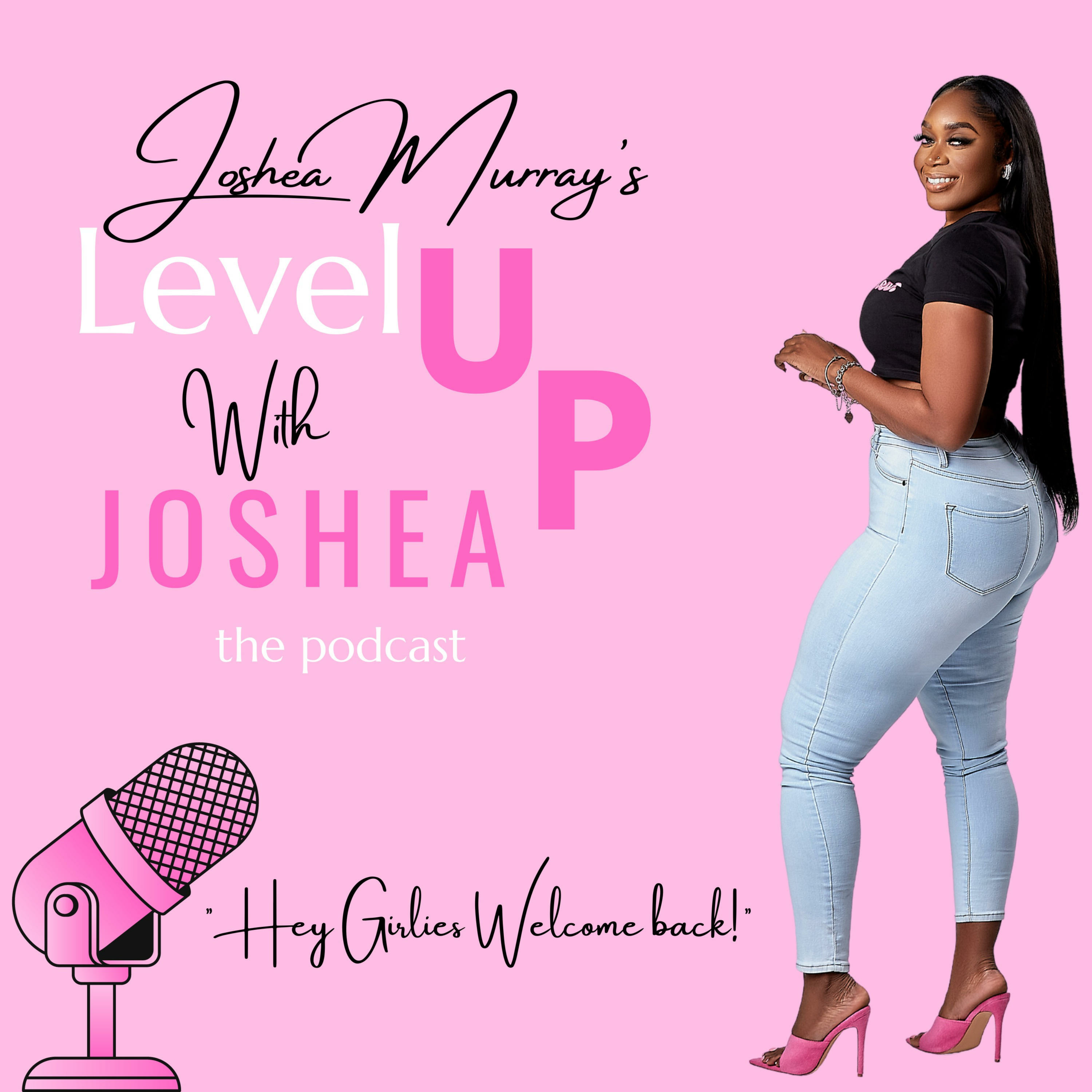 Level Up with Joshea 