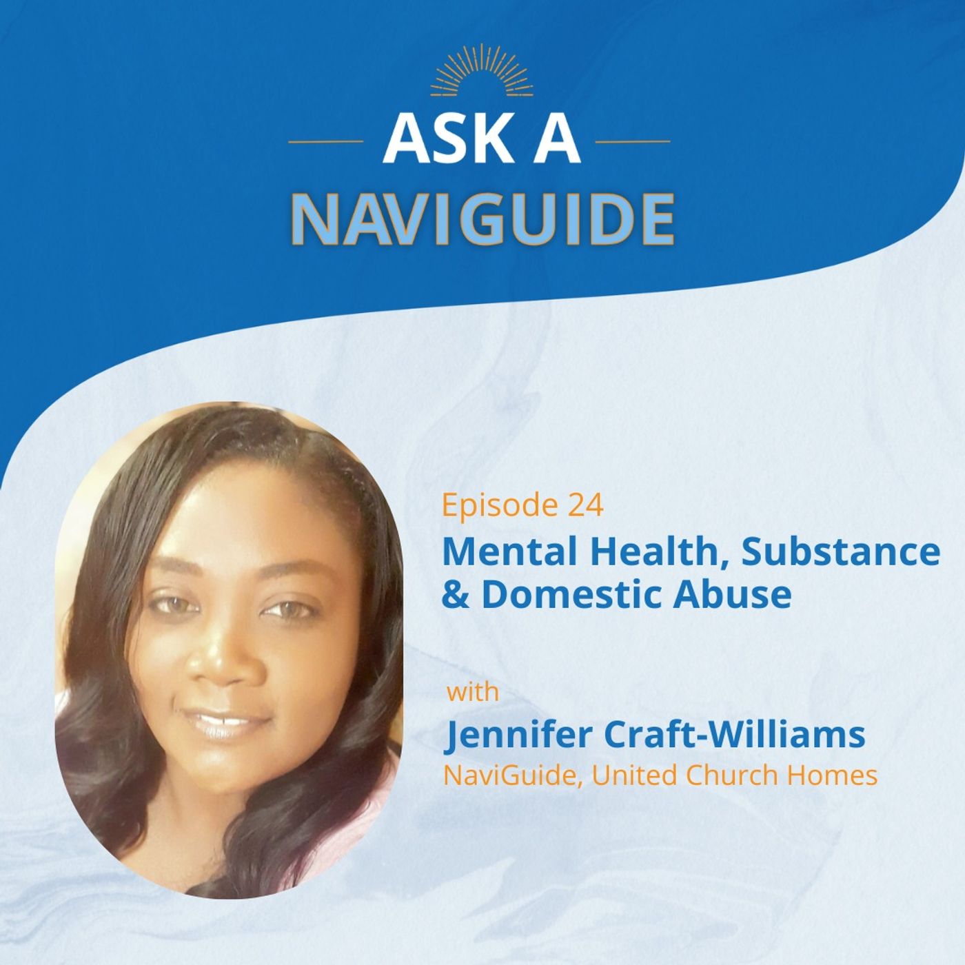 Ask a NaviGuide: Mental Health, Substance & Domestic Abuse