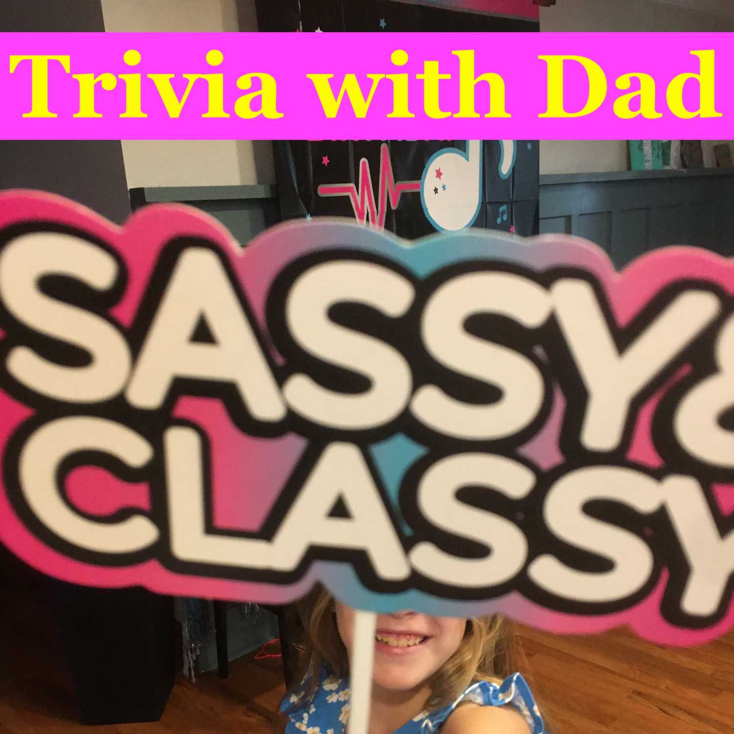 Trivia with Dad(#45): Friday, PE, Order Em Up, Poker