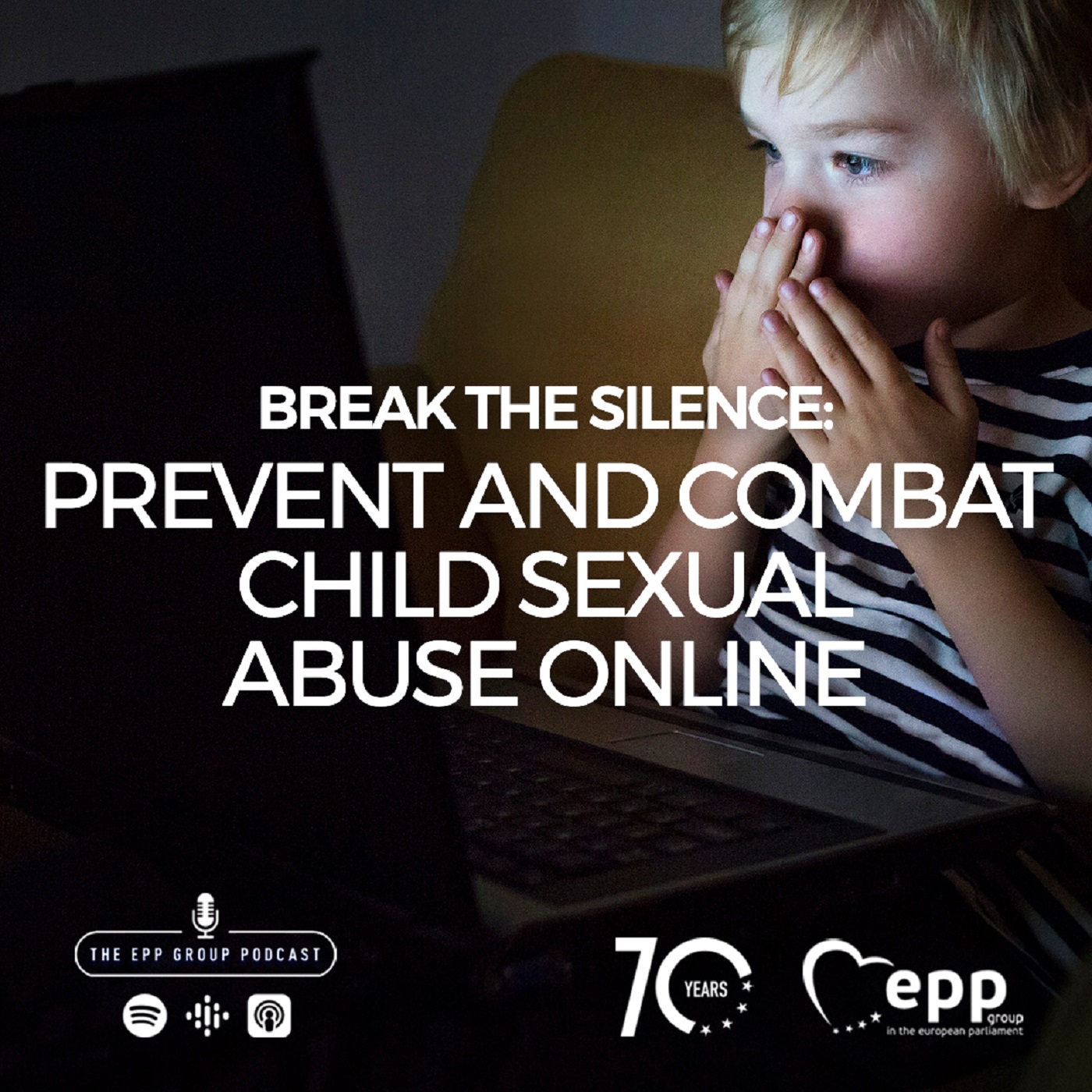 Break the silence: Prevent and combat child sexual abuse online