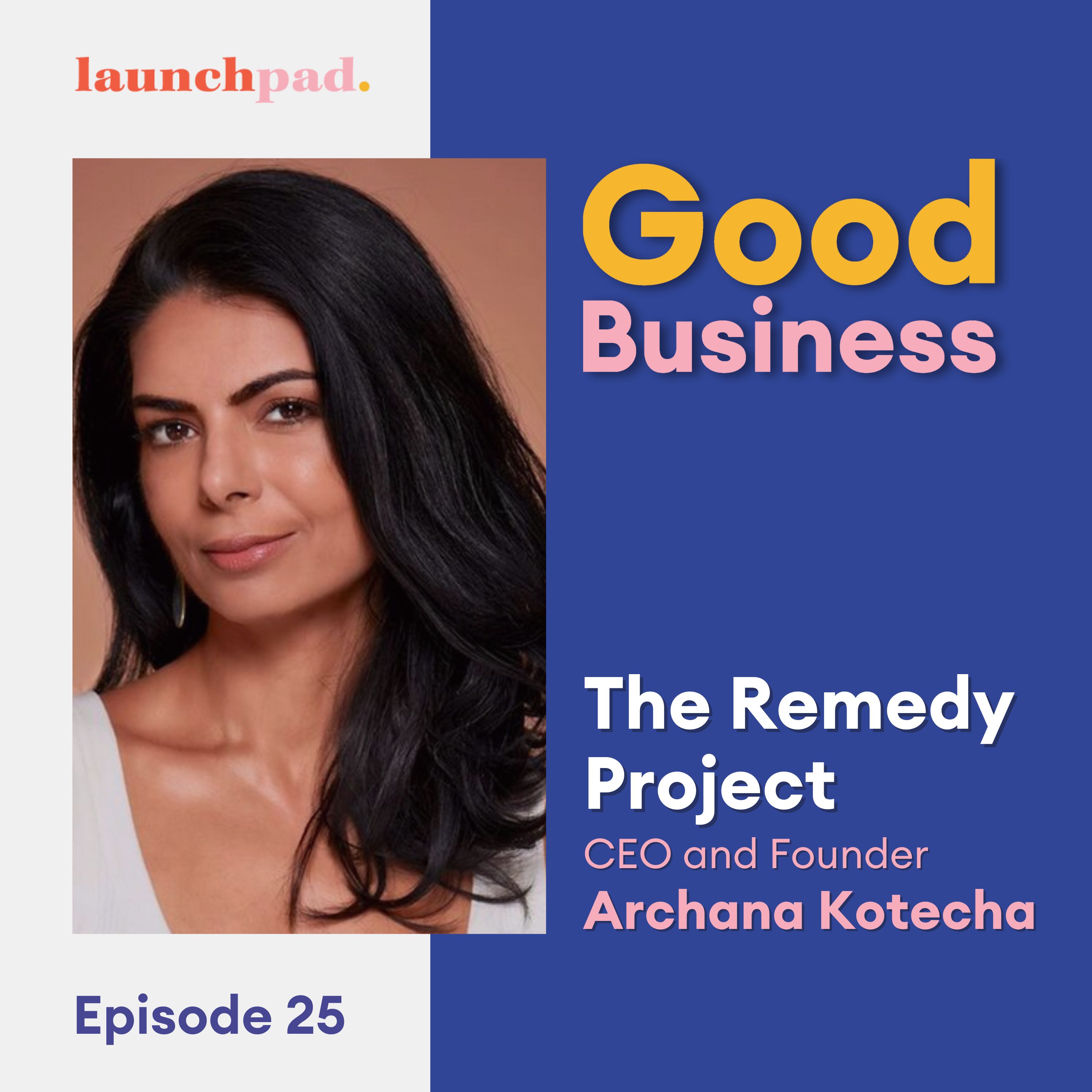 Episode 25: Archana Kotecha on highlighting the S in ESG